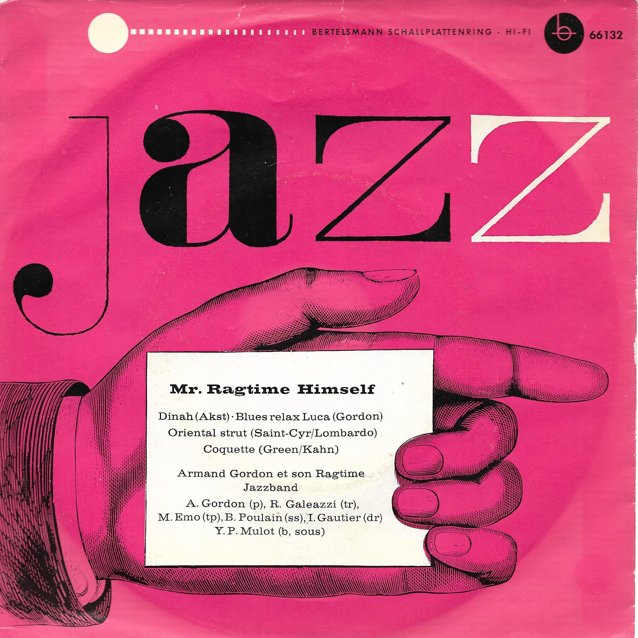 Armand Gordon Et Son Ragtime-Band • Mr. Ragtime Himself