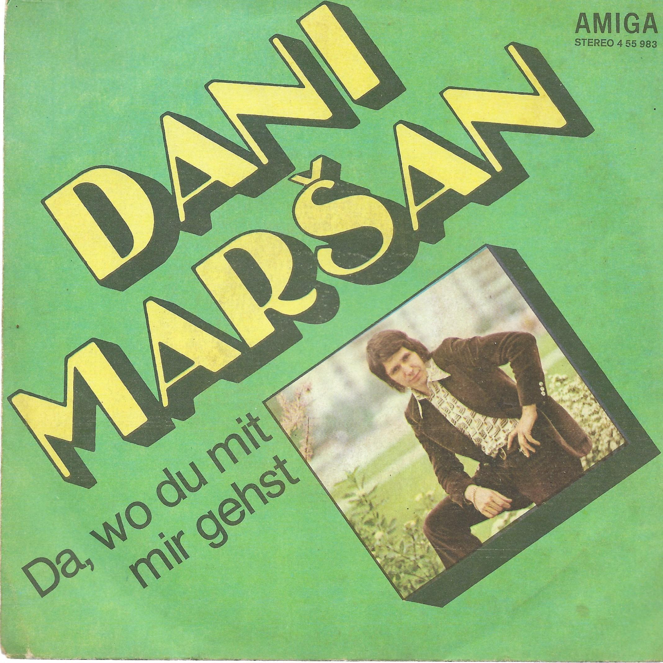 Ðani Marsan • Da, Wo Du Mit Mir Gehst