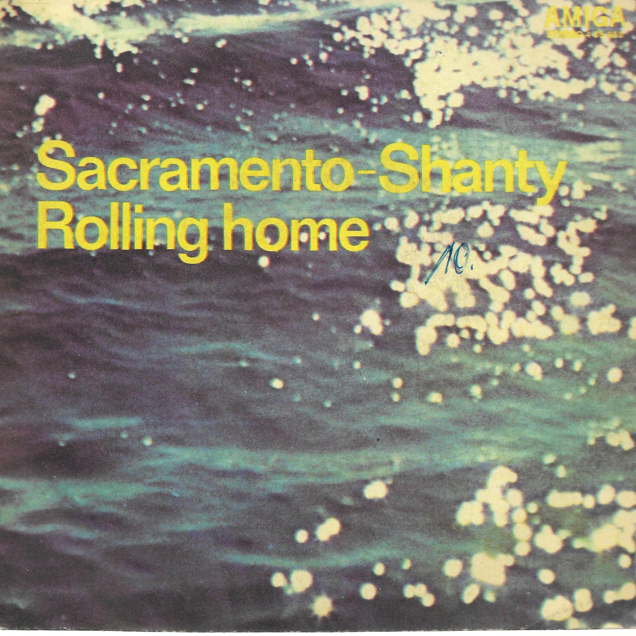 Bernhard Zemmrich / Horst Köbbert / AMIGA Studio Orchester • Sacramento-Shanty / Rolling Home