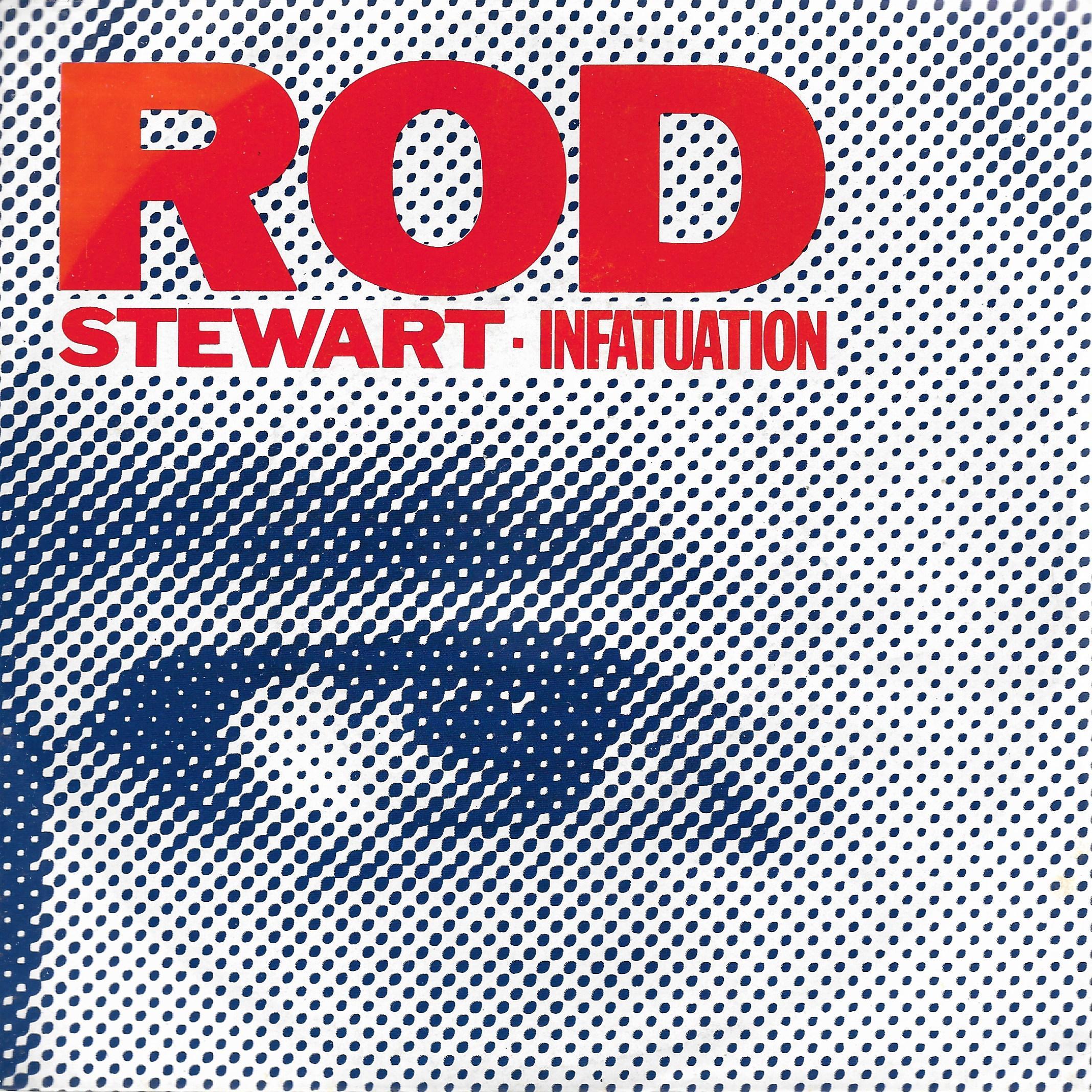 Rod Stewart • Infatuation