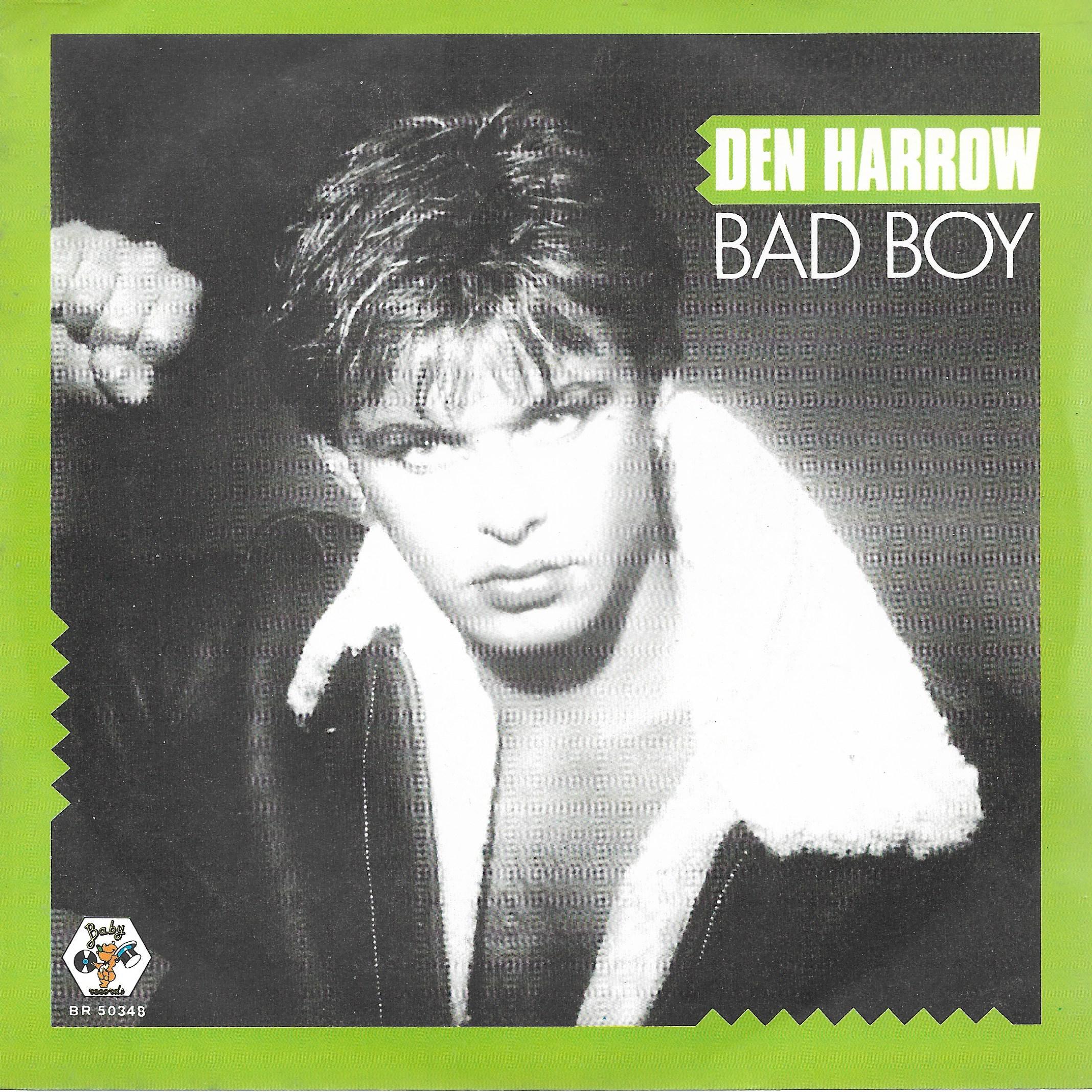 Den Harrow • Bad Boy