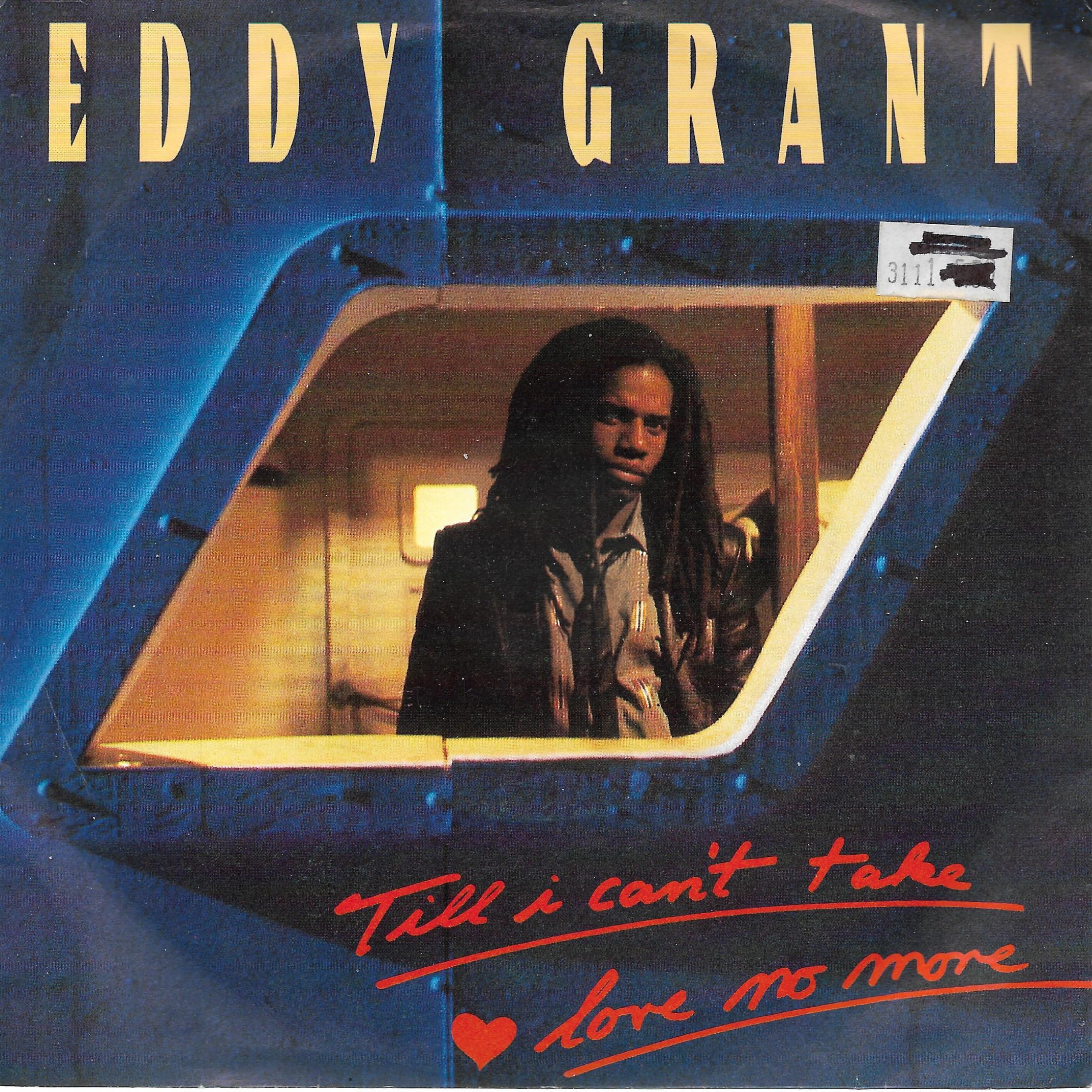 Eddy Grant • Till I Can't Take Love No More