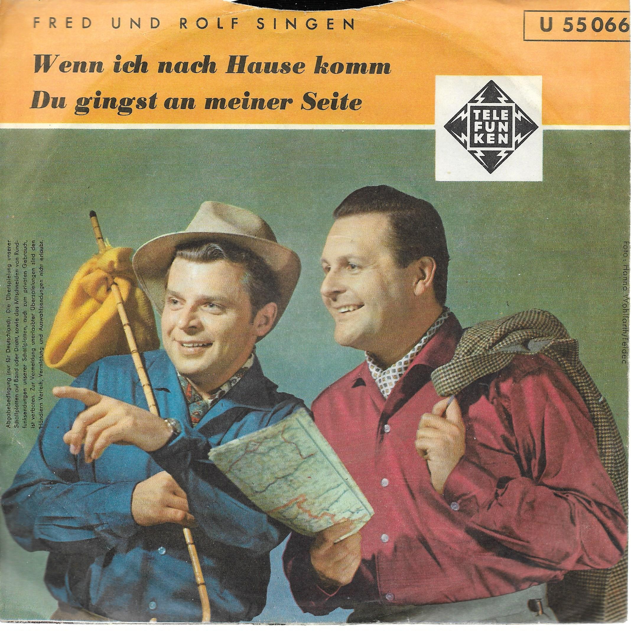 Fred Und Rolf • Wenn Ich Nach Hause Komm'