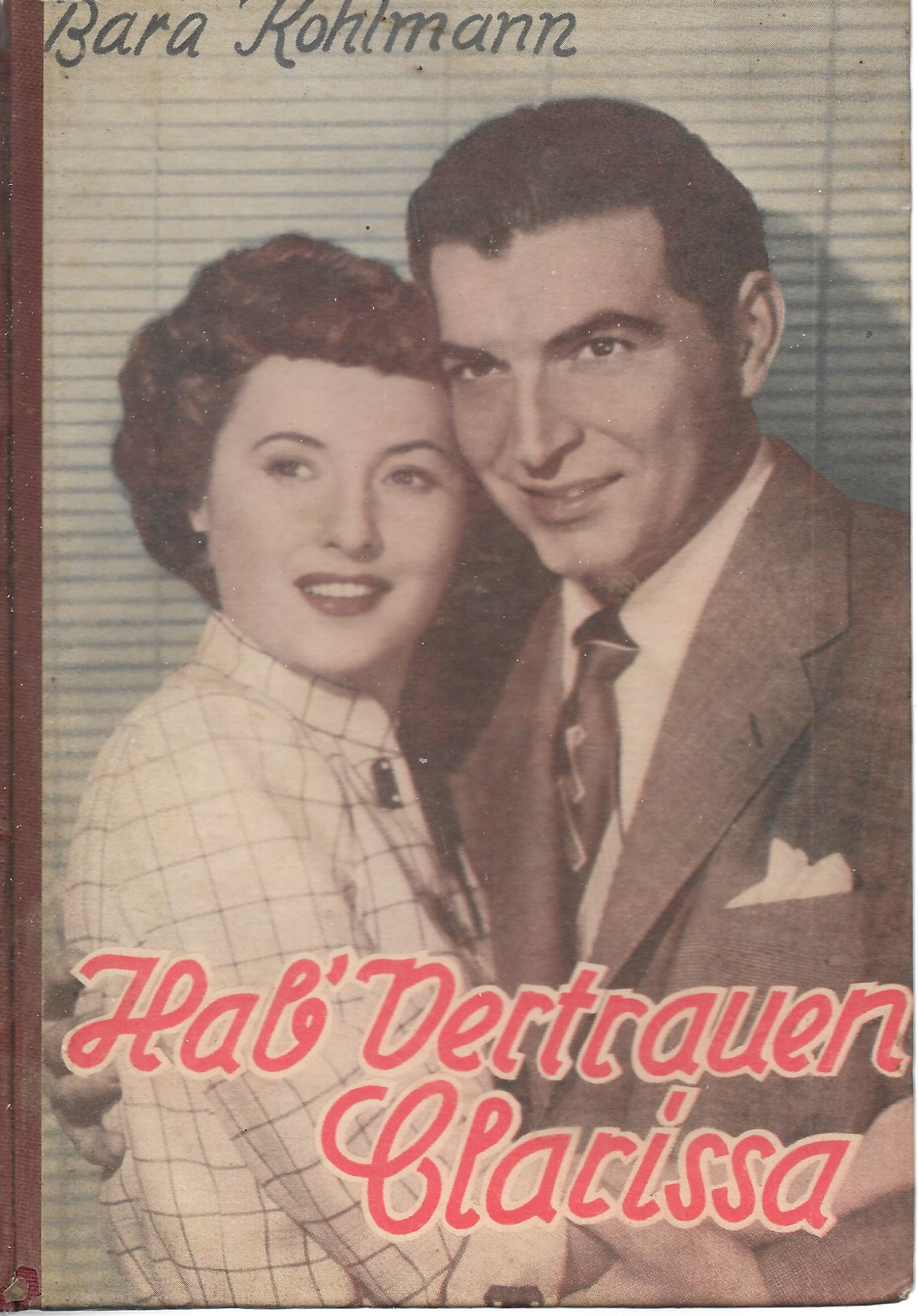 Bara Kohlmann • Hab´ Vertrauen Clarissa