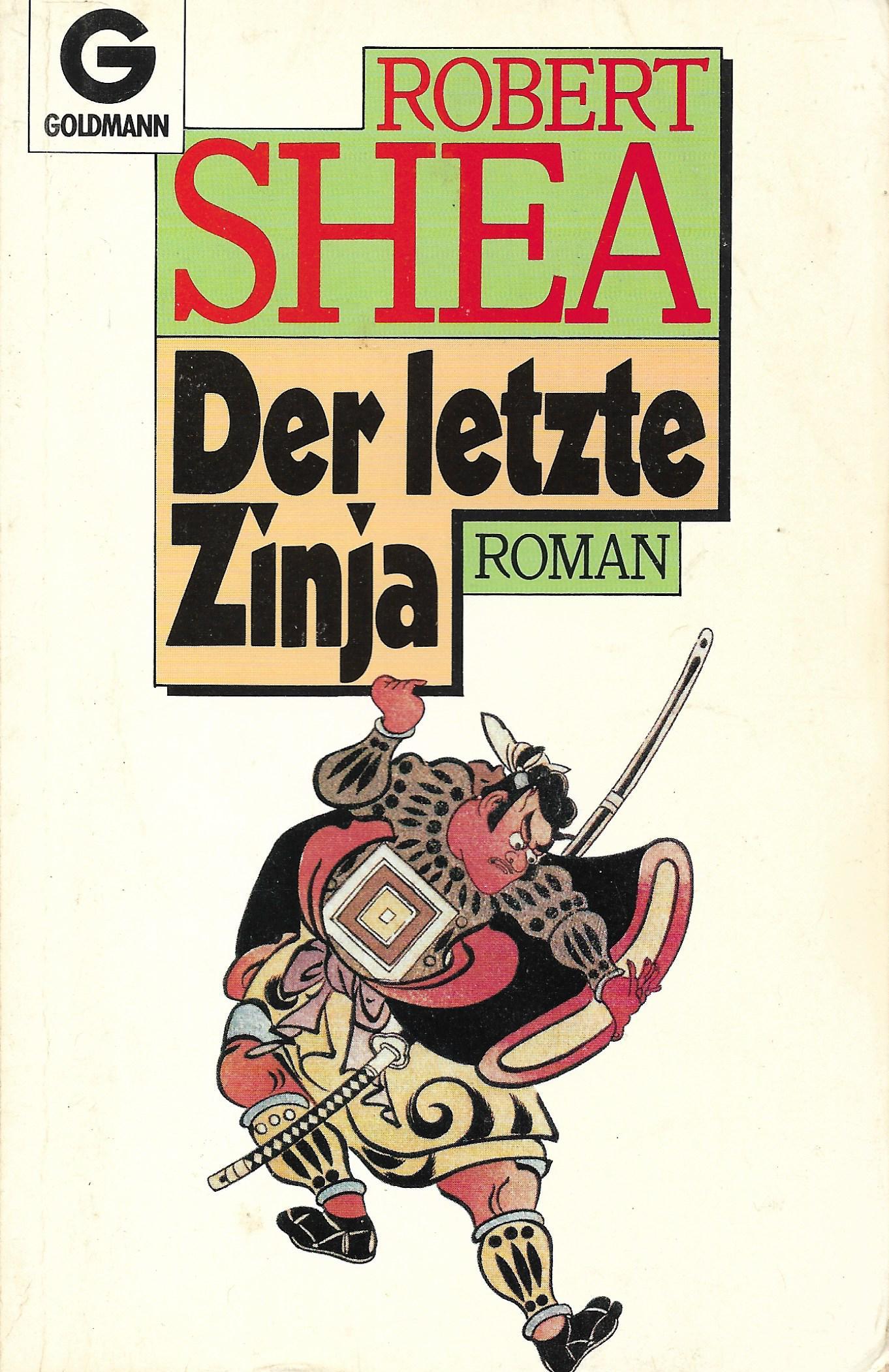 Robert Shea • Der letzte Zinja
