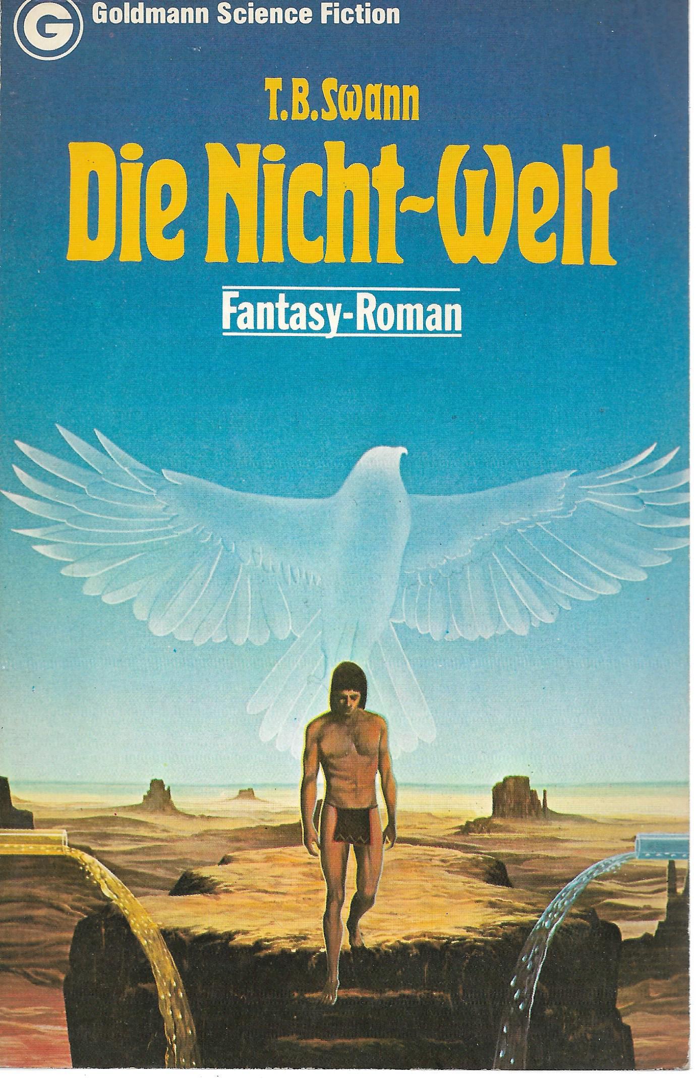 Thomas Burnett Swann • Die Nicht- Welt