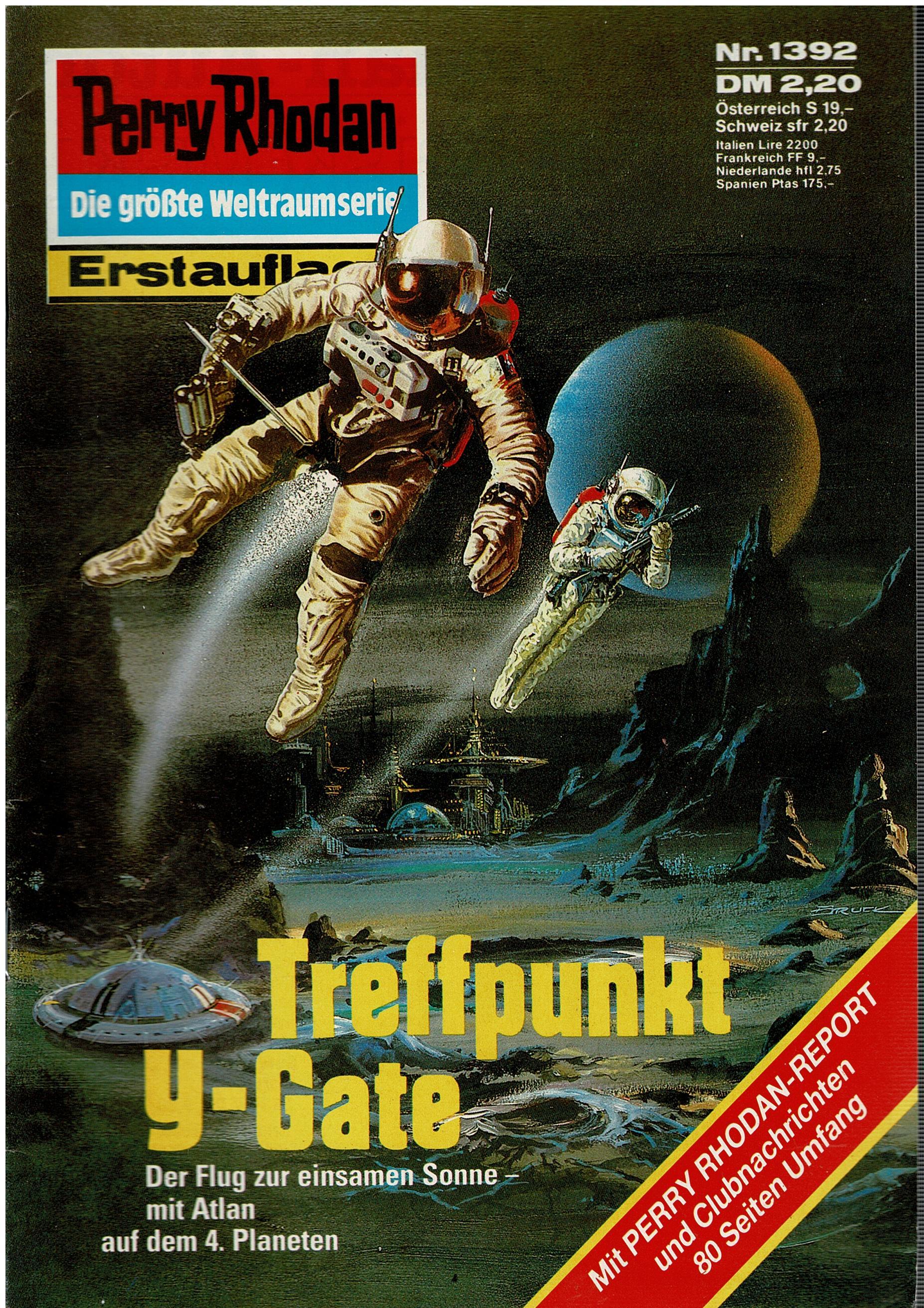 K.H. Scheer • Perry Rhodan Nr. 1392 - Treffpunkt Y Gate - 1. Auflage