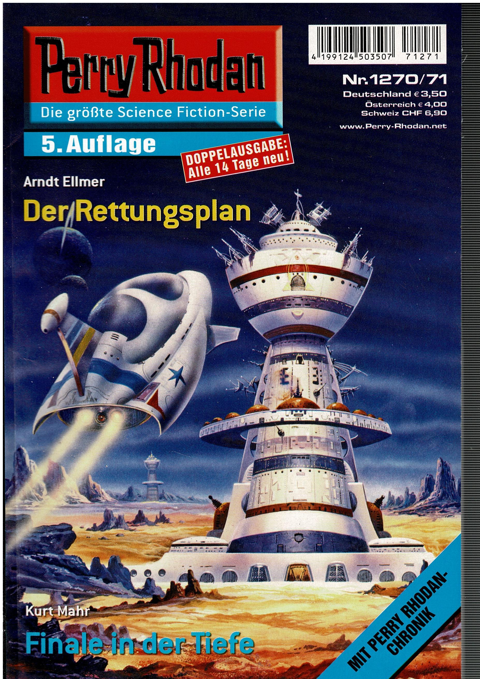 Arndt Ellmer / Kurt Mahr • Perry Rhodan Doppelausgabe Nr. 1270/71 - Der Rettungsplan / Finale in der Tiefe - 5. Auflage