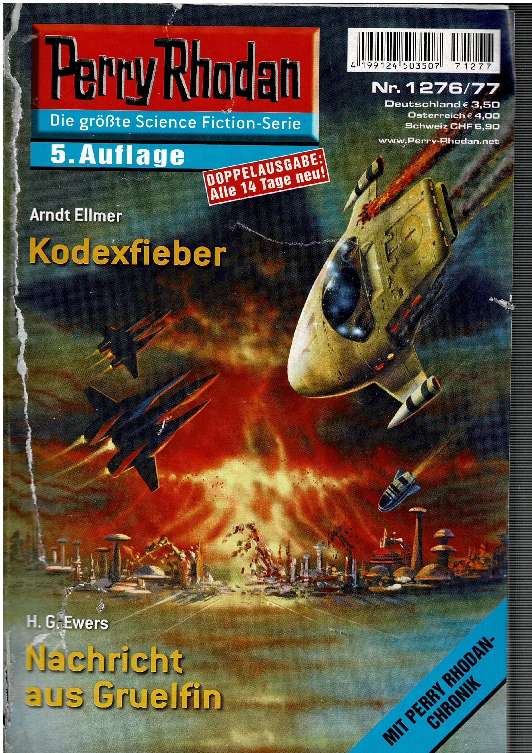 Arndt Ellmer / H.G. Ewers • Perry Rhodan Doppelausgabe Nr. 1276/77 - Kodexfieber / Nachricht aus Gruelfin - 5. Auflage