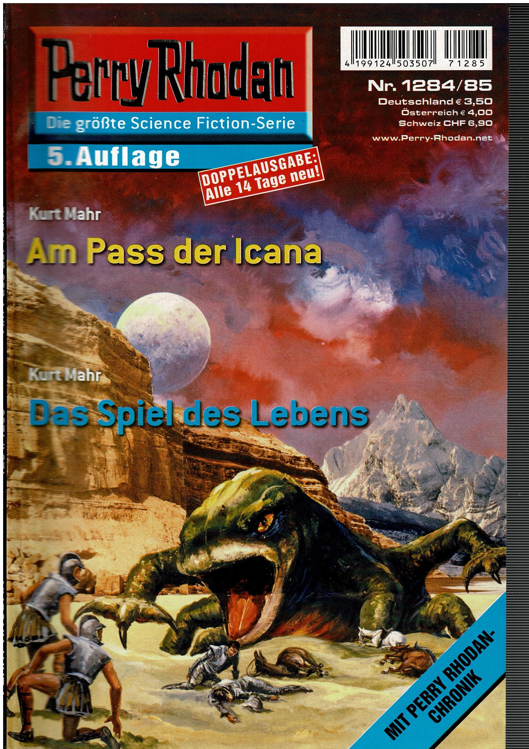 Kurt Mahr • Perry Rhodan Doppelausgabe Nr. 1284/85 - Am Pass der Icana / Das Spiel des Lebens - 5. Auflage