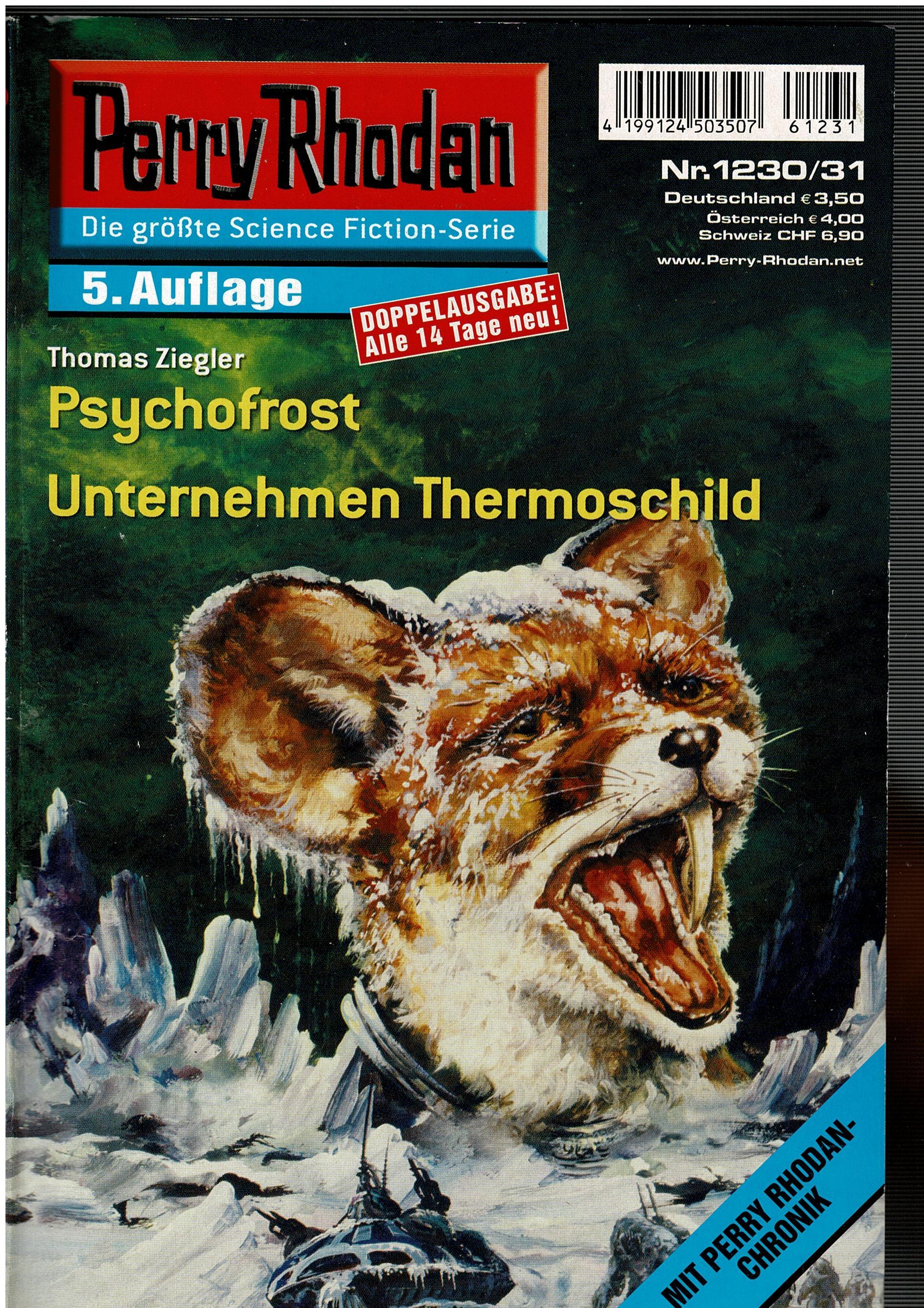 Thomas Ziegler • Perry Rhodan Doppelausgabe Nr. 1230/31 - Psychofrost / Unternehmen Thermoschild - 5. Auflage