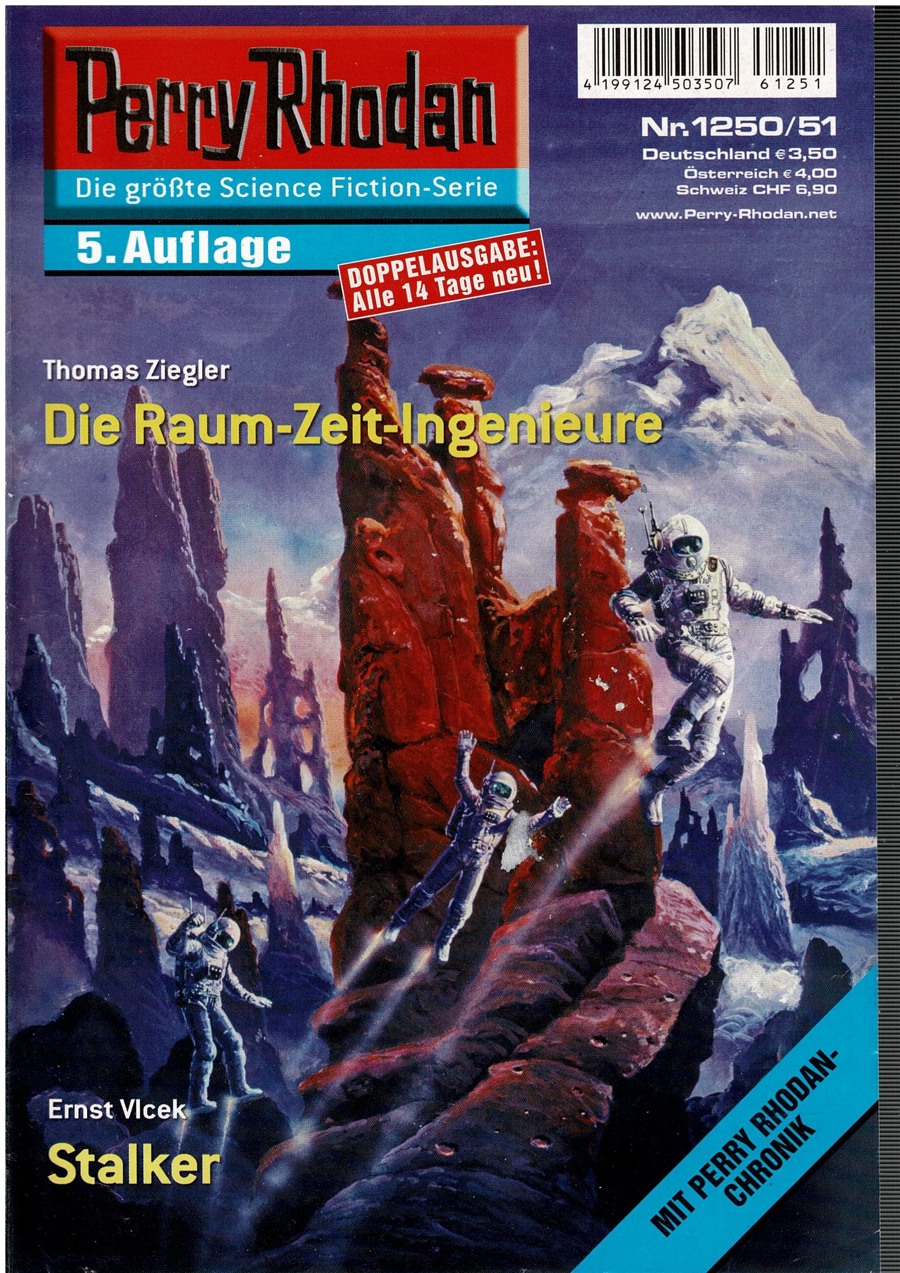 Thomas Ziegler / Ernst Vlcek • Perry Rhodan Doppelausgabe Nr. 1250/51 - Die Raum-Zeit-Ingenieure  / Stalker - 5. Auflage
