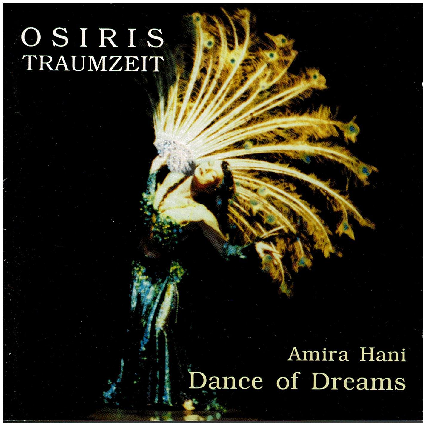 Osiris Traumzeit • Dance Of Dreams