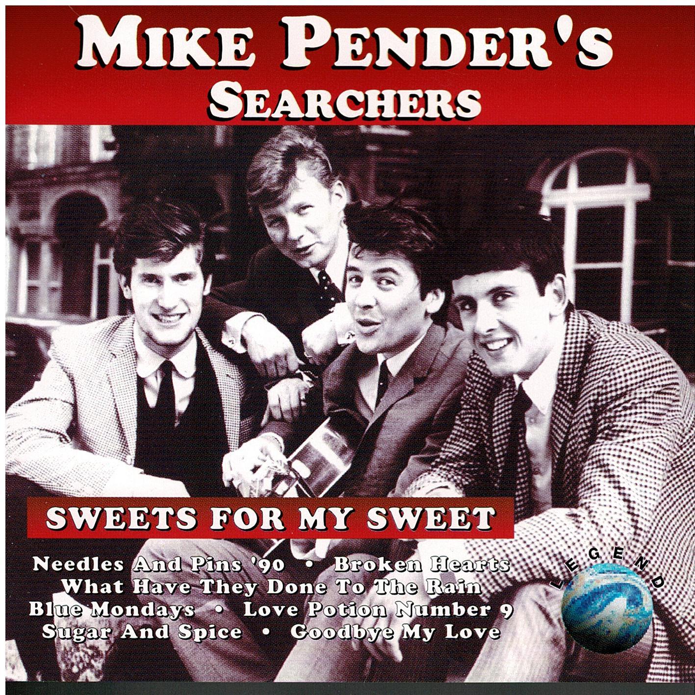 Mike Pender´s Searchers • Sweets Ror My Sweet