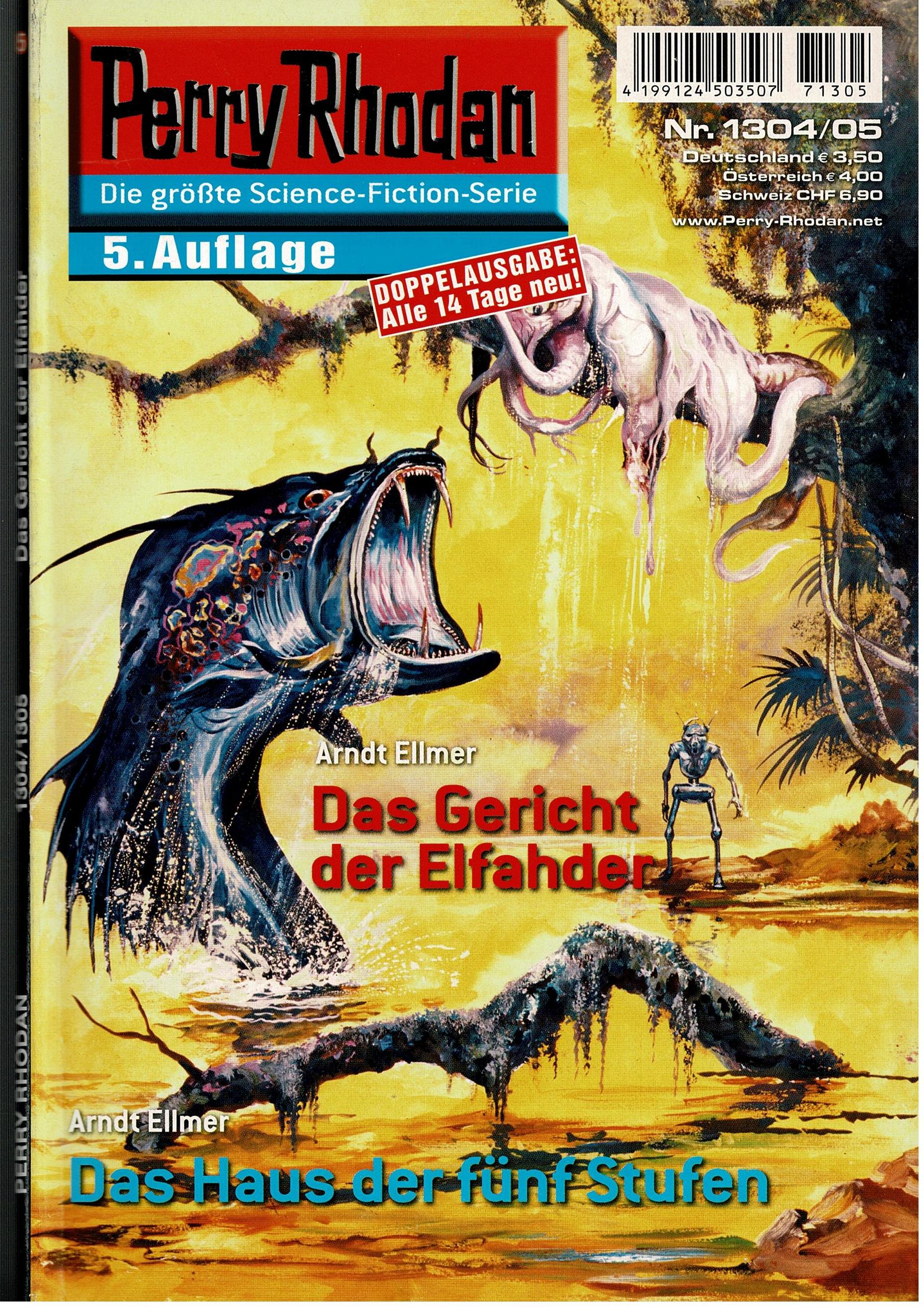 Arndt Ellmer • Perry Rhodan Doppelausgabe Nr. 1304/05 - Das Gericht der Elfahder / Das Haus der fünf Stufen - 5. Auflage