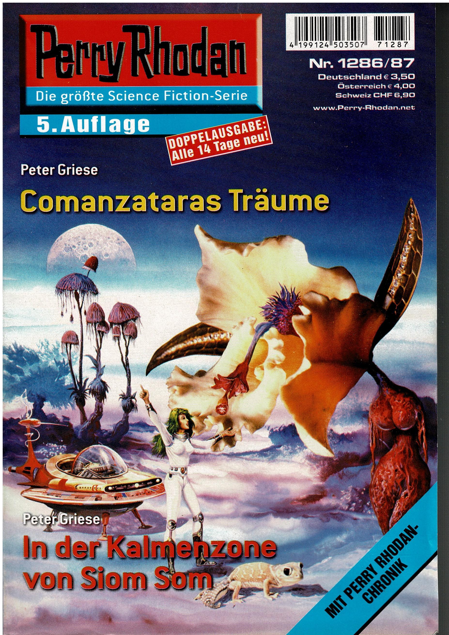 Peter Griese • Perry Rhodan Doppelausgabe Nr. 1286/87 - Comanzataras Träume/In der Kalmenzone von Siom Som - 5. Auflage