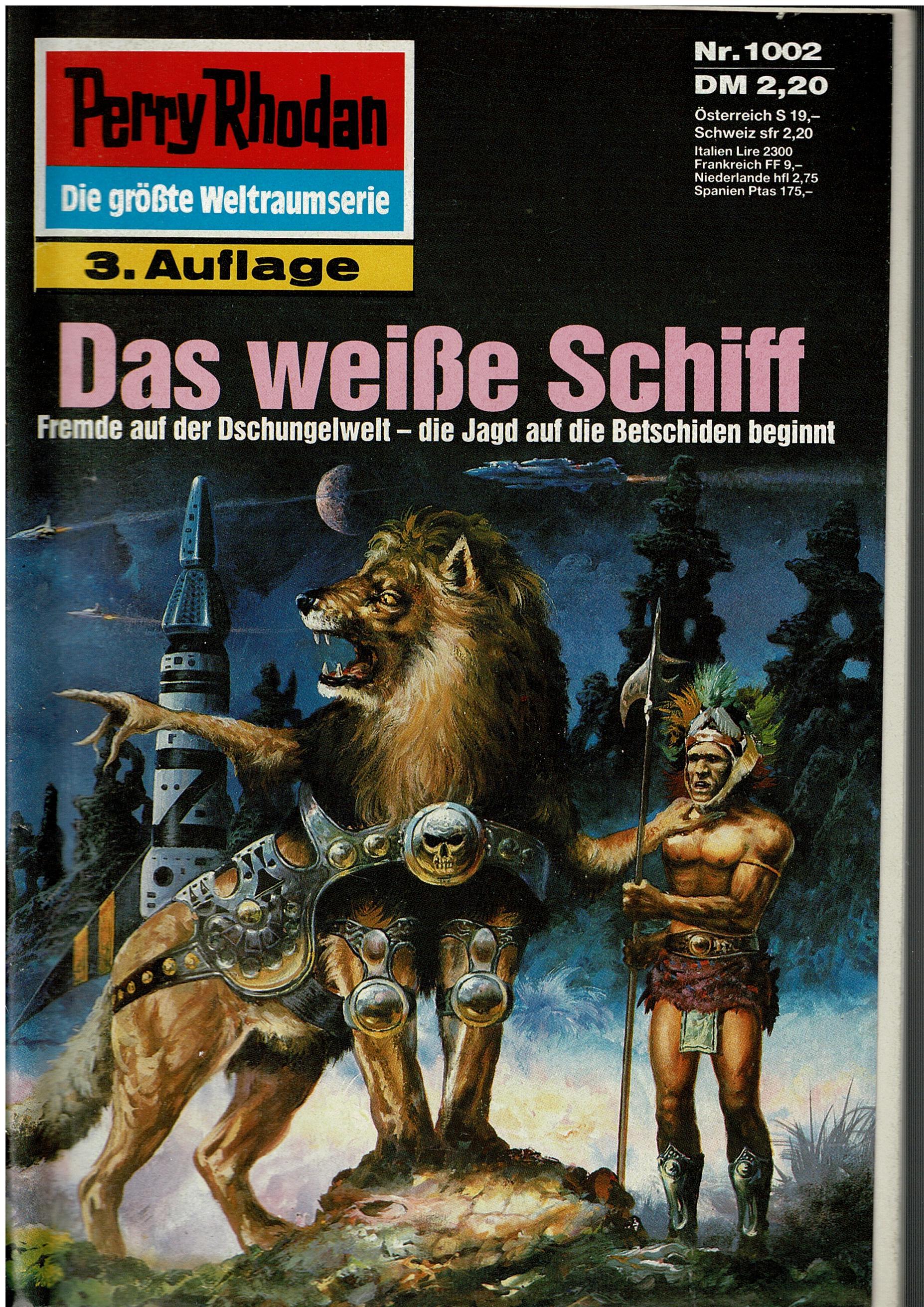 Marianne Sydow • Perry Rhodan Nr. 1002 - Das weiße Schiff - 3. Auflage