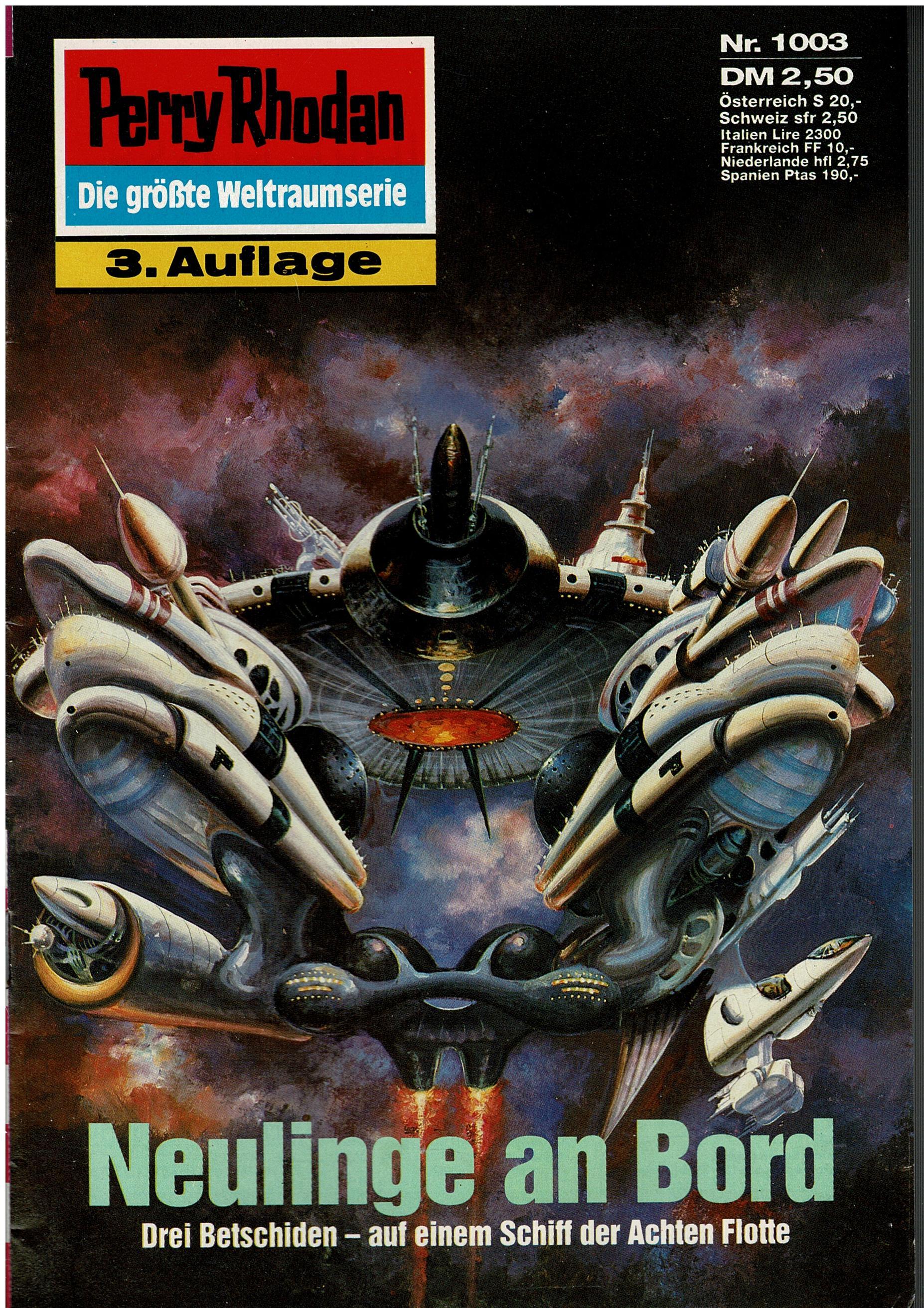 Peter Terrid • Perry Rhodan Nr. 1003 - Neulinge an Bord - 3. Auflage