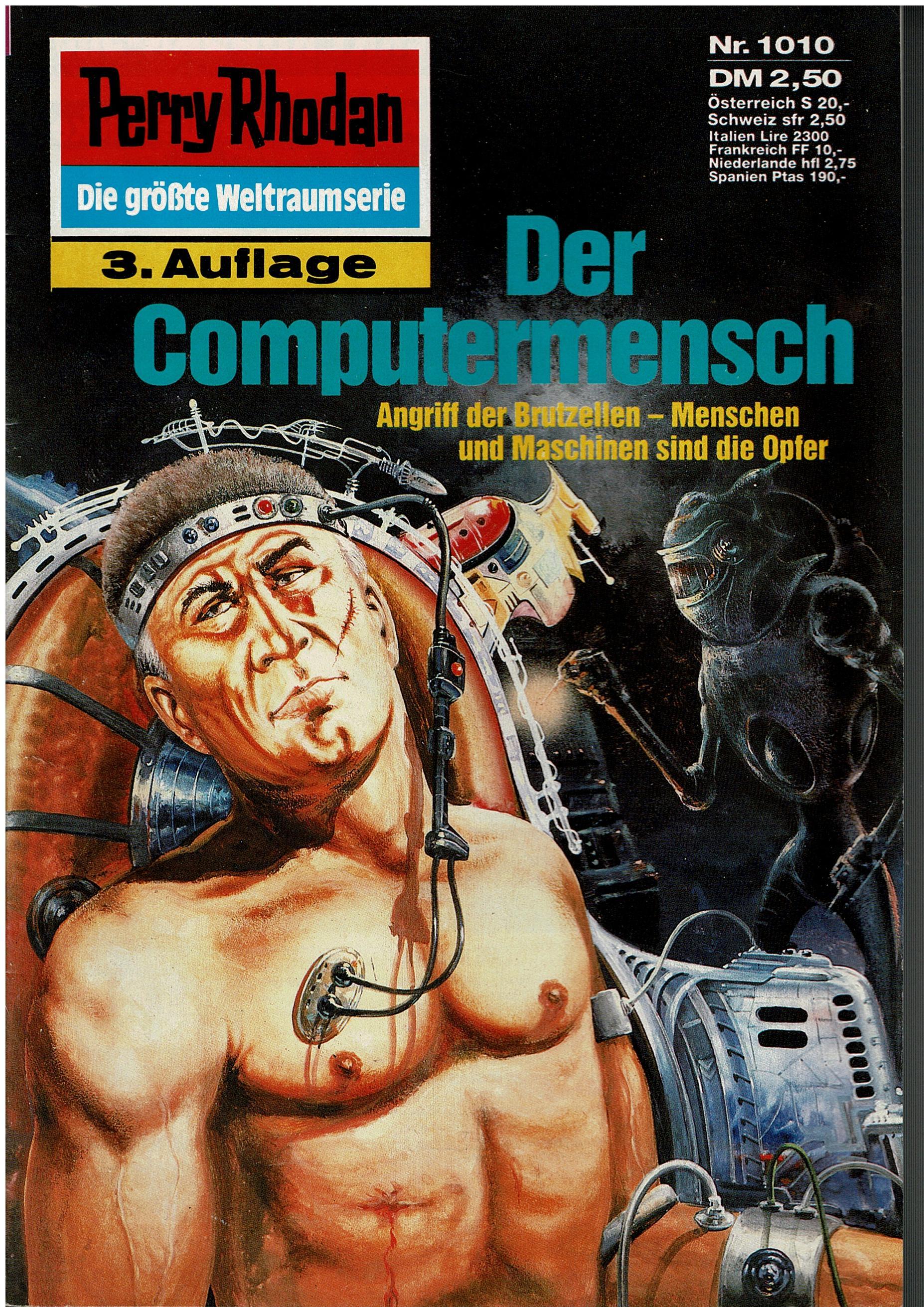 Peter Griese • Perry Rhodan Nr. 1010 - Der Computermensch - 3. Auflage