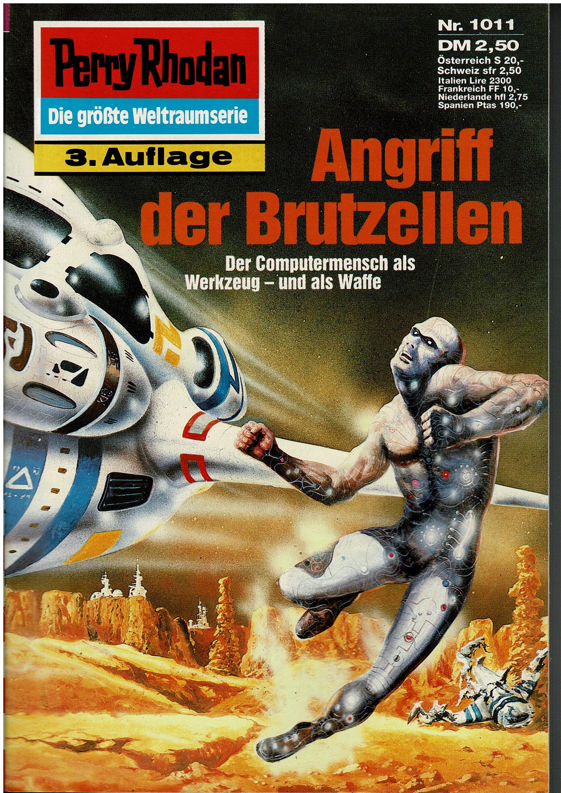Peter Griese • Perry Rhodan Nr. 1011 - Angriff der Brutzellen - 3. Auflage