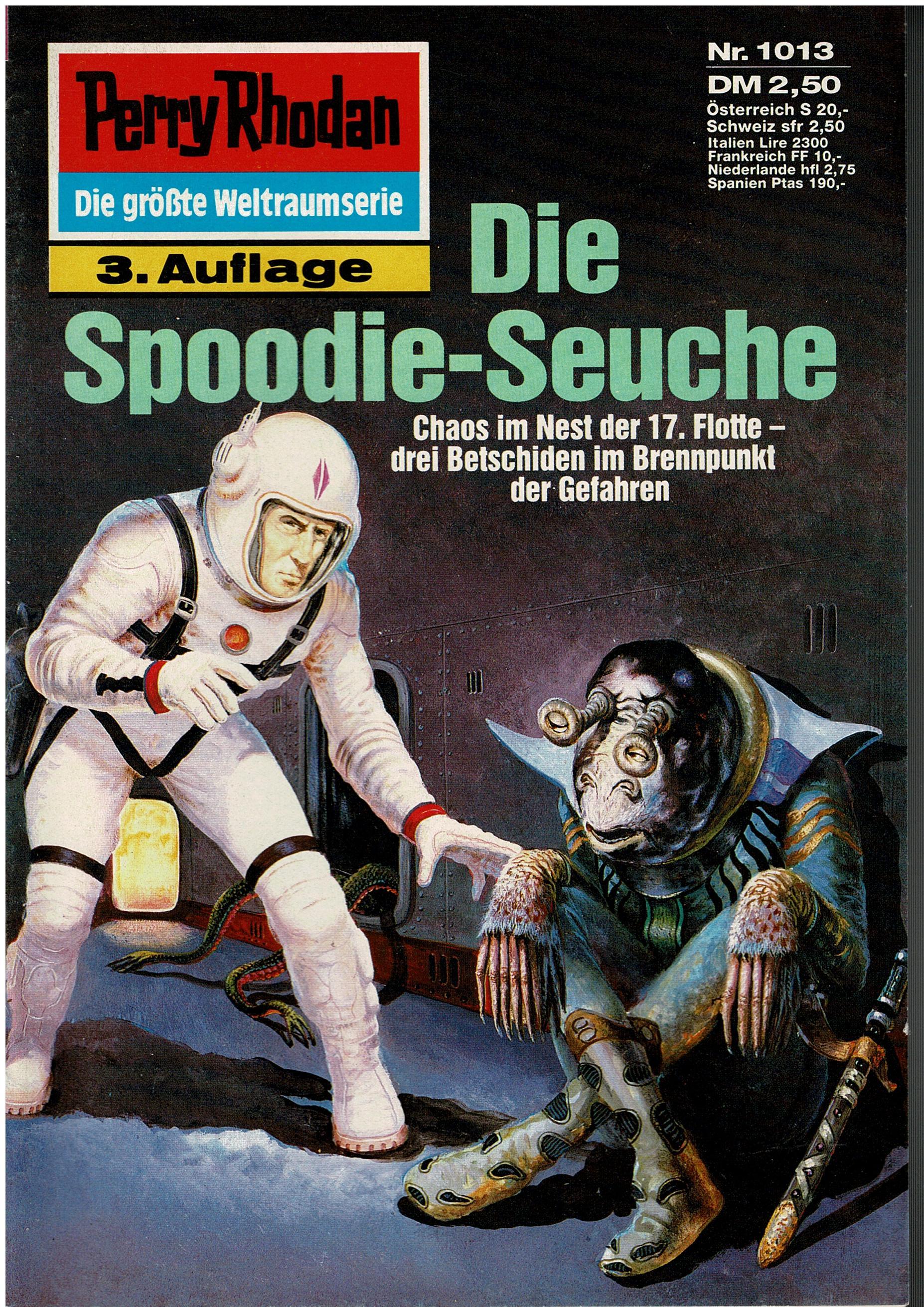 H.G. Ewers • Perry Rhodan Nr. 1013 - Die Spoodie-Seuche - 3. Auflage