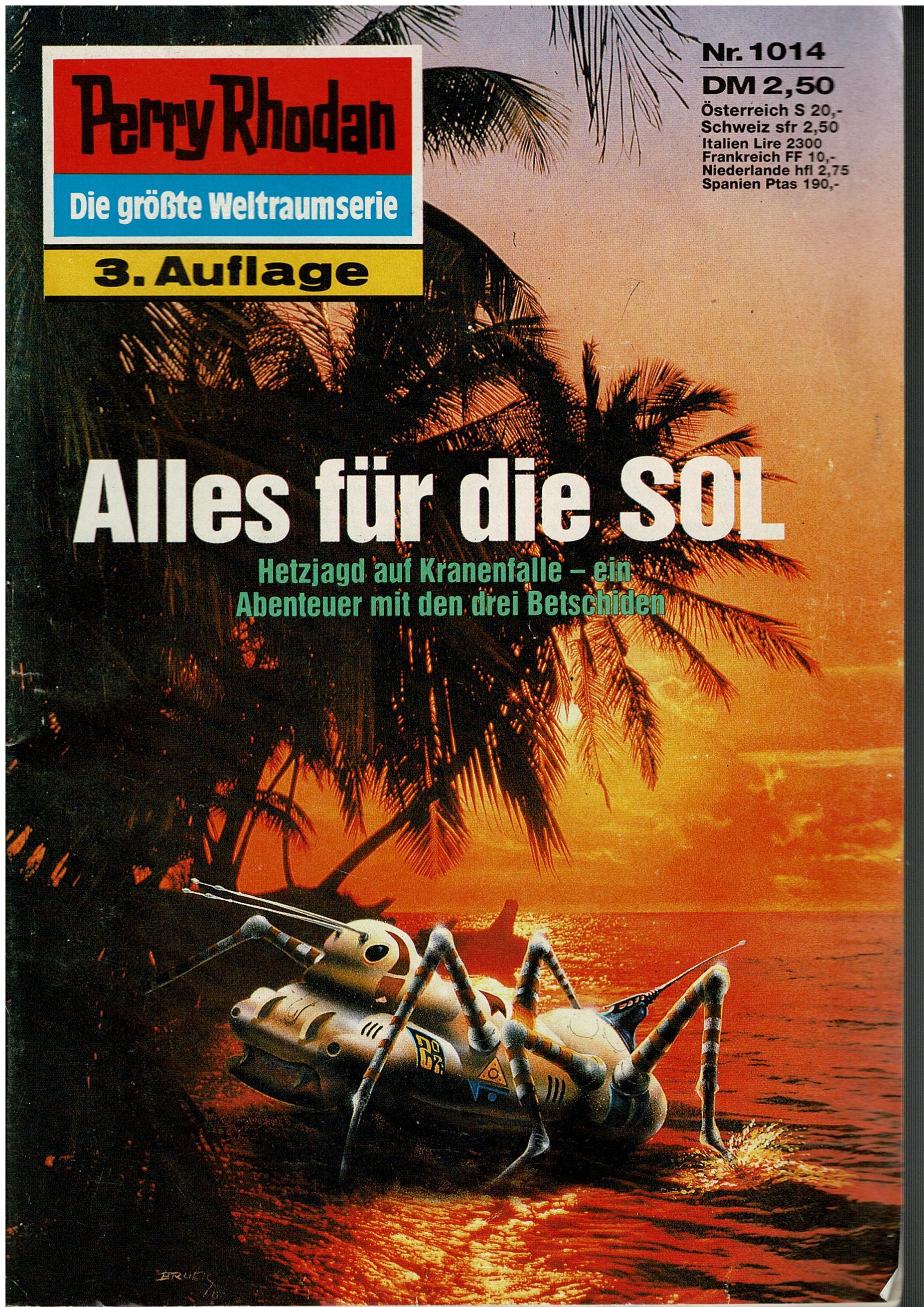 H.G. Ewers • Perry Rhodan Nr. 1014 - Alles für die SOL - 3. Auflage
