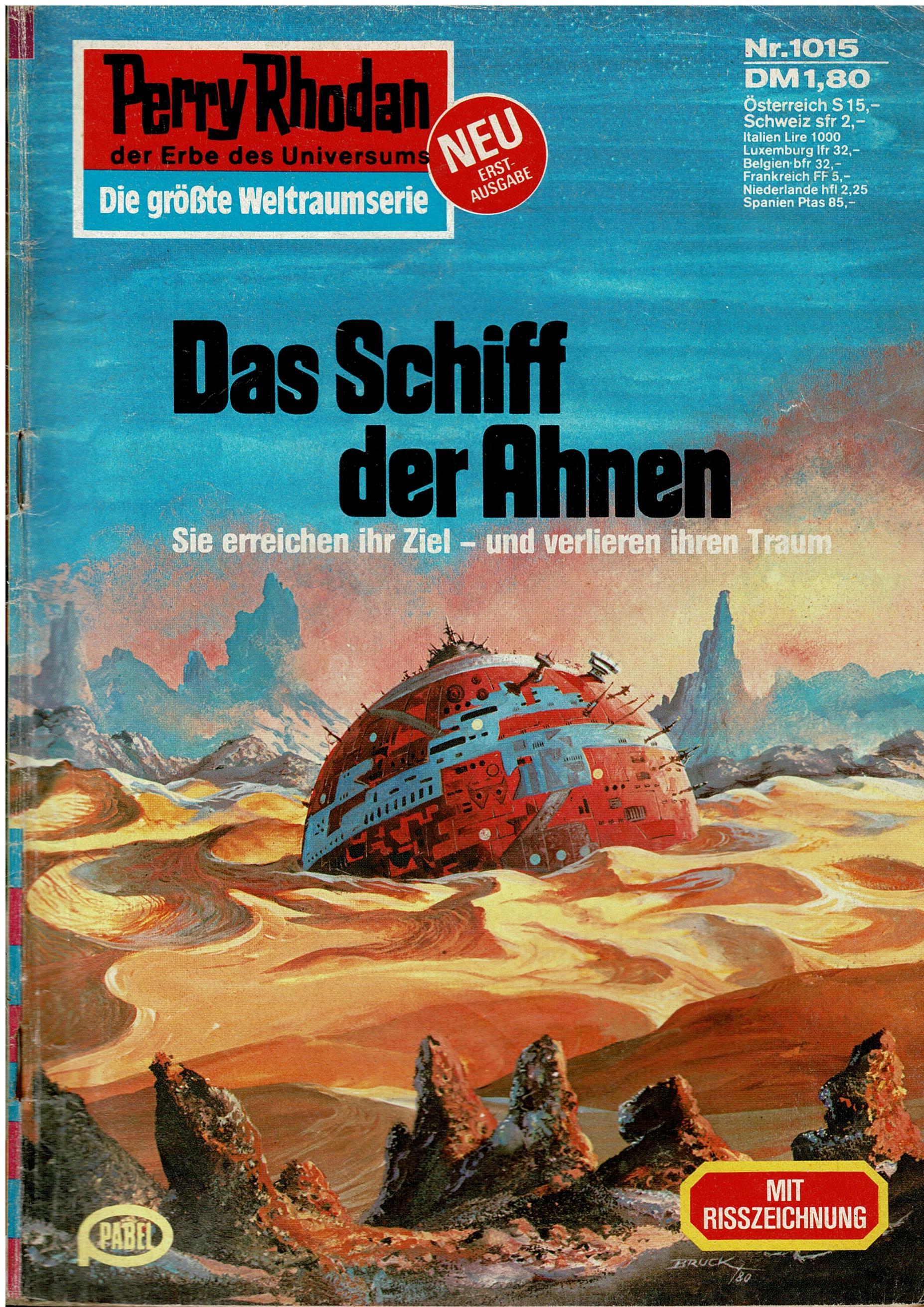 Marianne Sydow • Perry Rhodan Nr. 1015 - Das Schiff der Ahnen - 1. Auflage