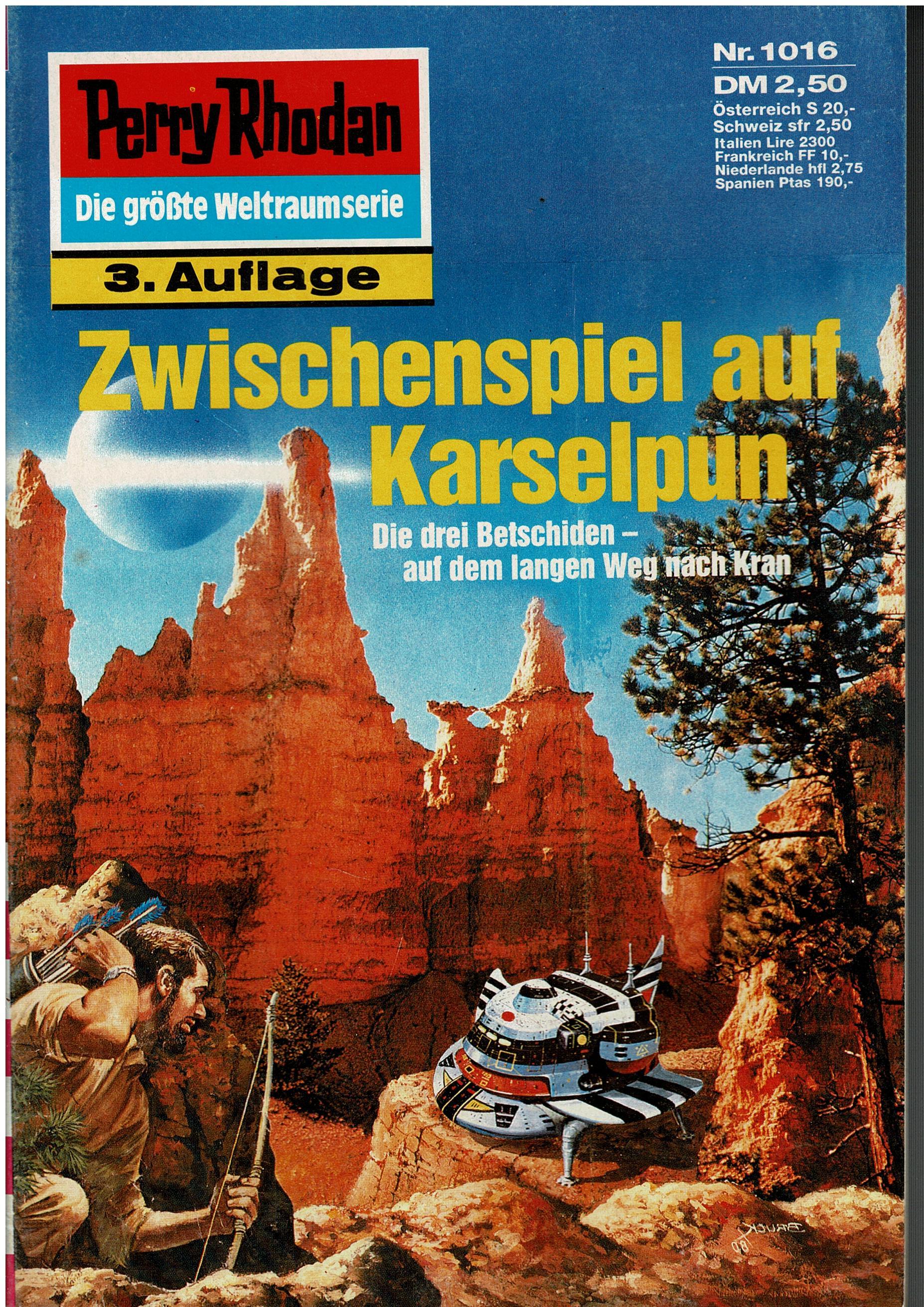 Clark Darlton • Perry Rhodan Nr. 1016 - Zwischenspiel auf Karselpun - 3. Auflage