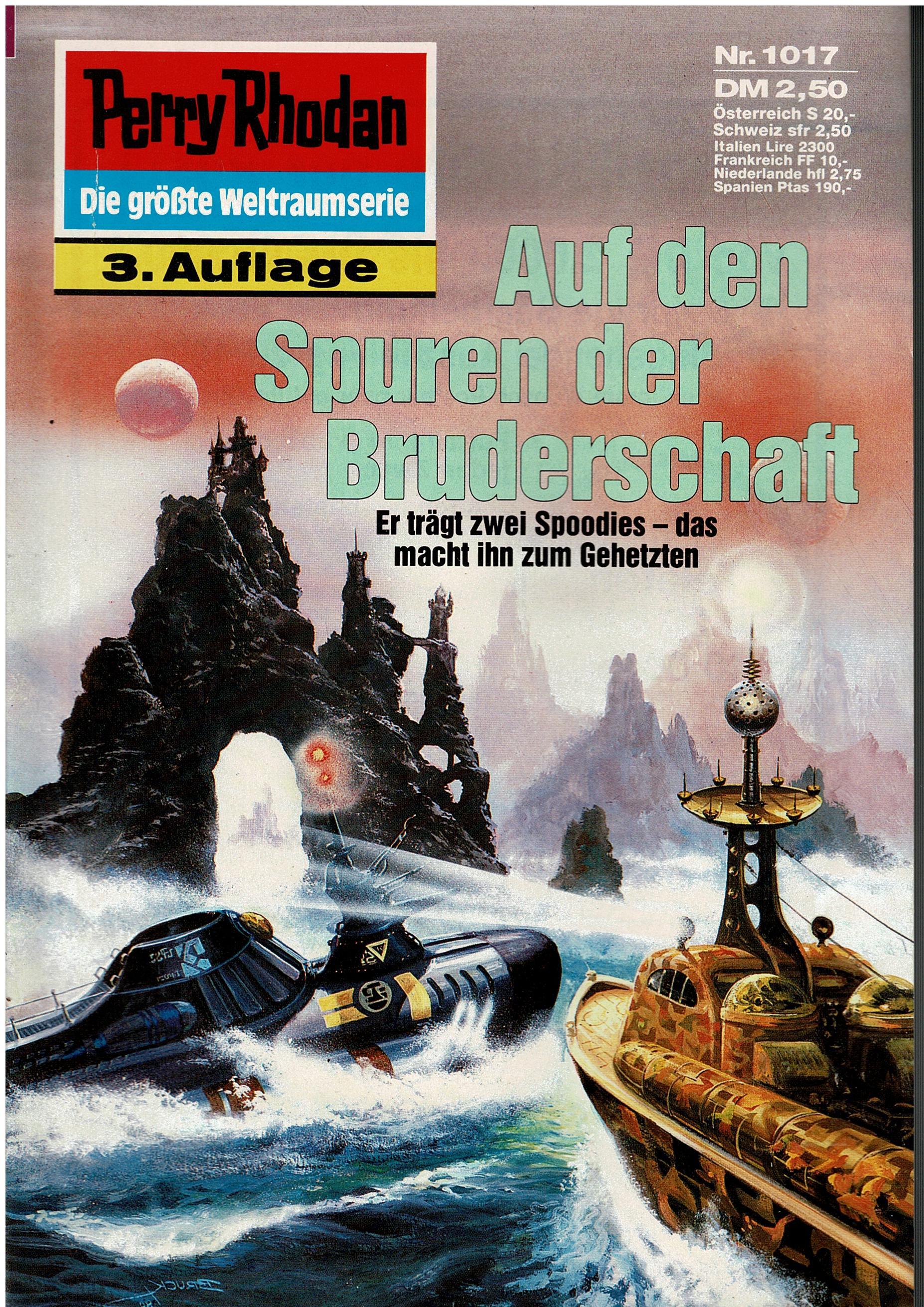 Kurt Mahr • Perry Rhodan Nr. 1017 - Auf den Spuren der Bruderschaft - 3. Auflage