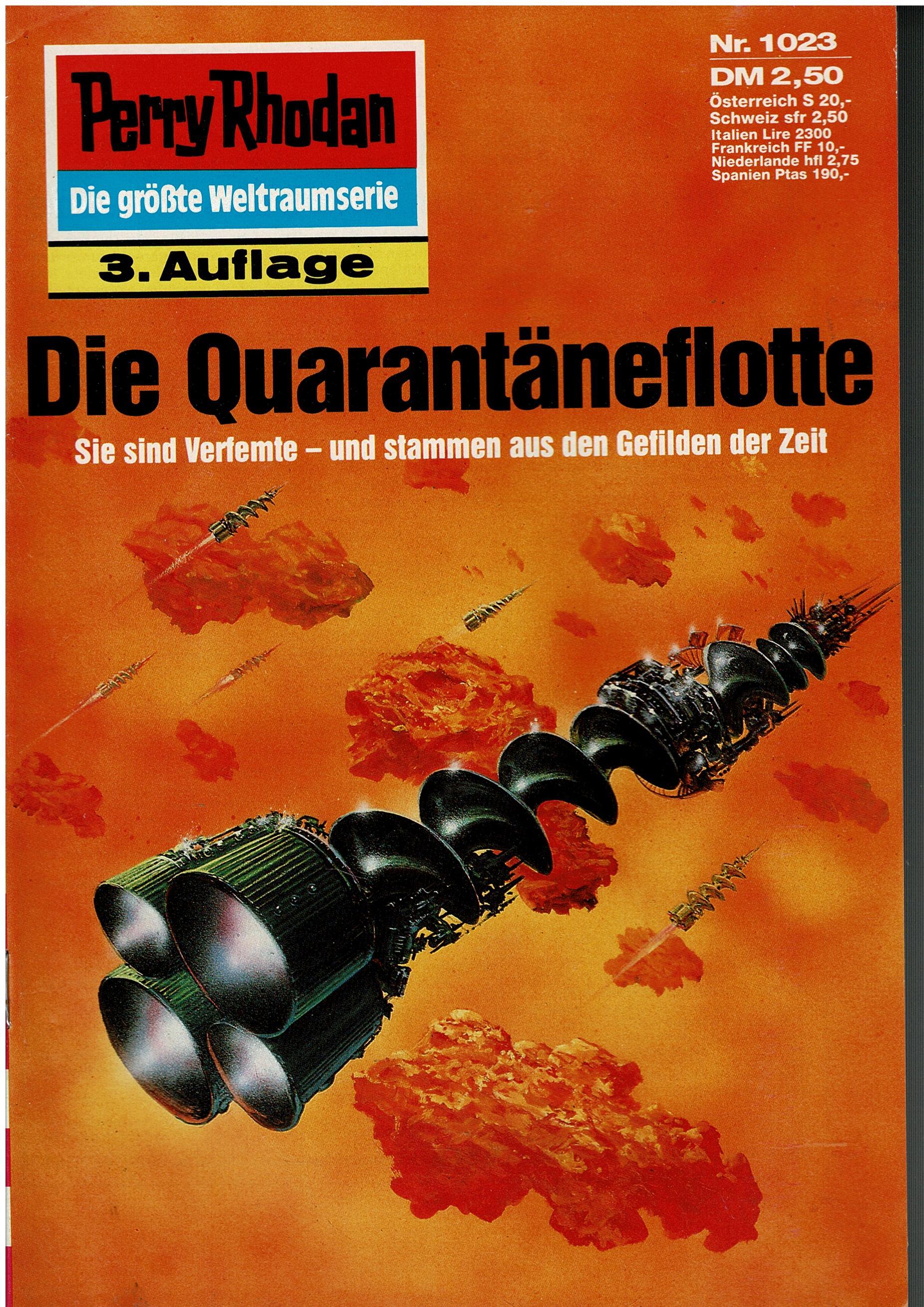 Peter Terrid • Perry Rhodan Nr. 1023 - Die Quarantäneflotte - 3. Auflage