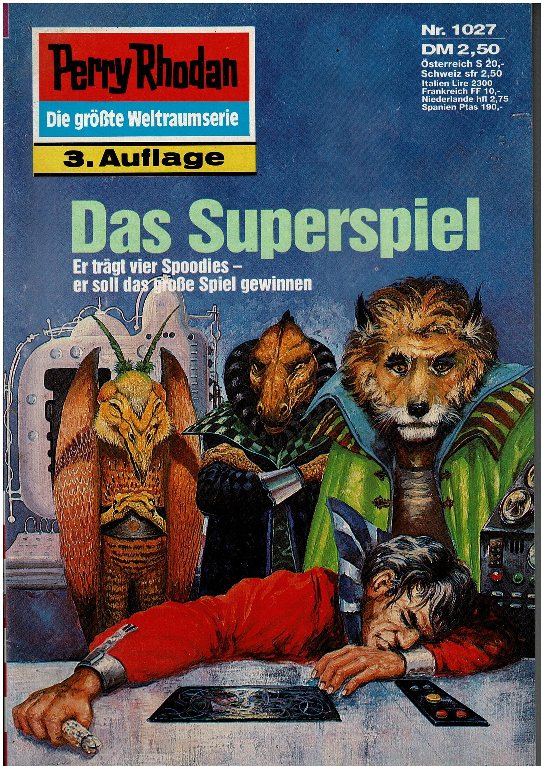William Voltz • Perry Rhodan Nr. 1027 - Das Superspiel - 3. Auflage