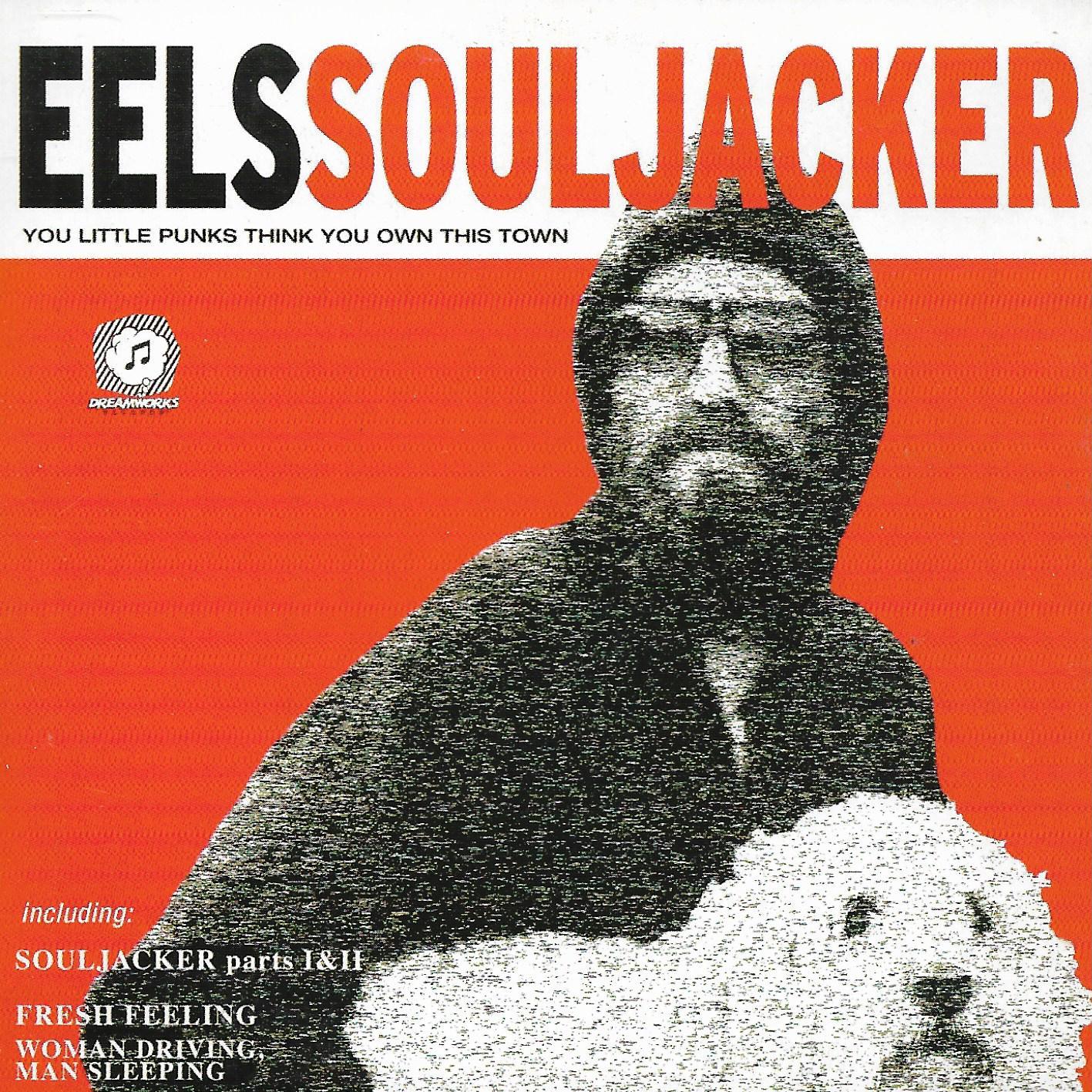 Eels • Souljacker