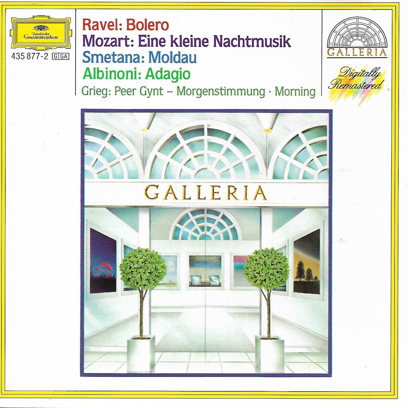 Ravel / Mozart / Smetana / Albinoni / Grieg • Bolero / Eine Kleine Nachtmusik / Moldau / Adagio / Peer Gynt - Morgenstimmung