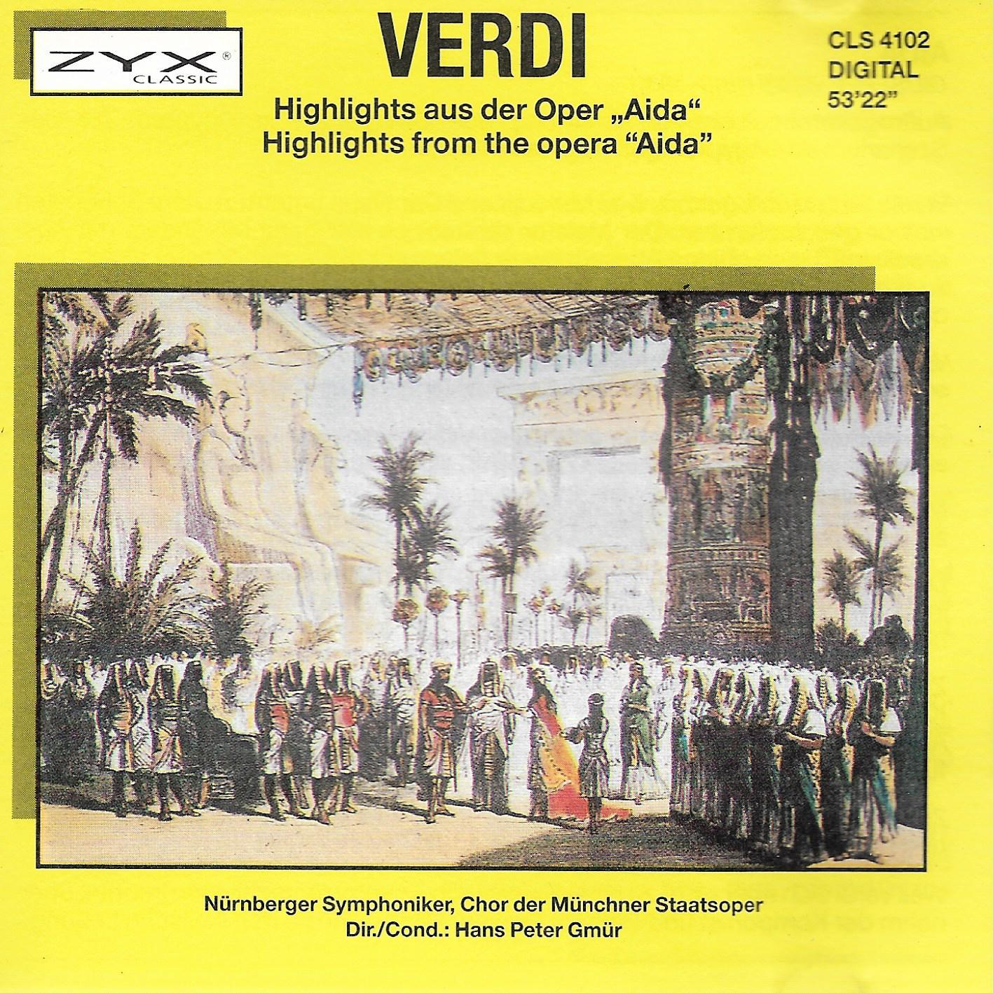 Guiseppe Verdi • Highlights aus "AIDA"