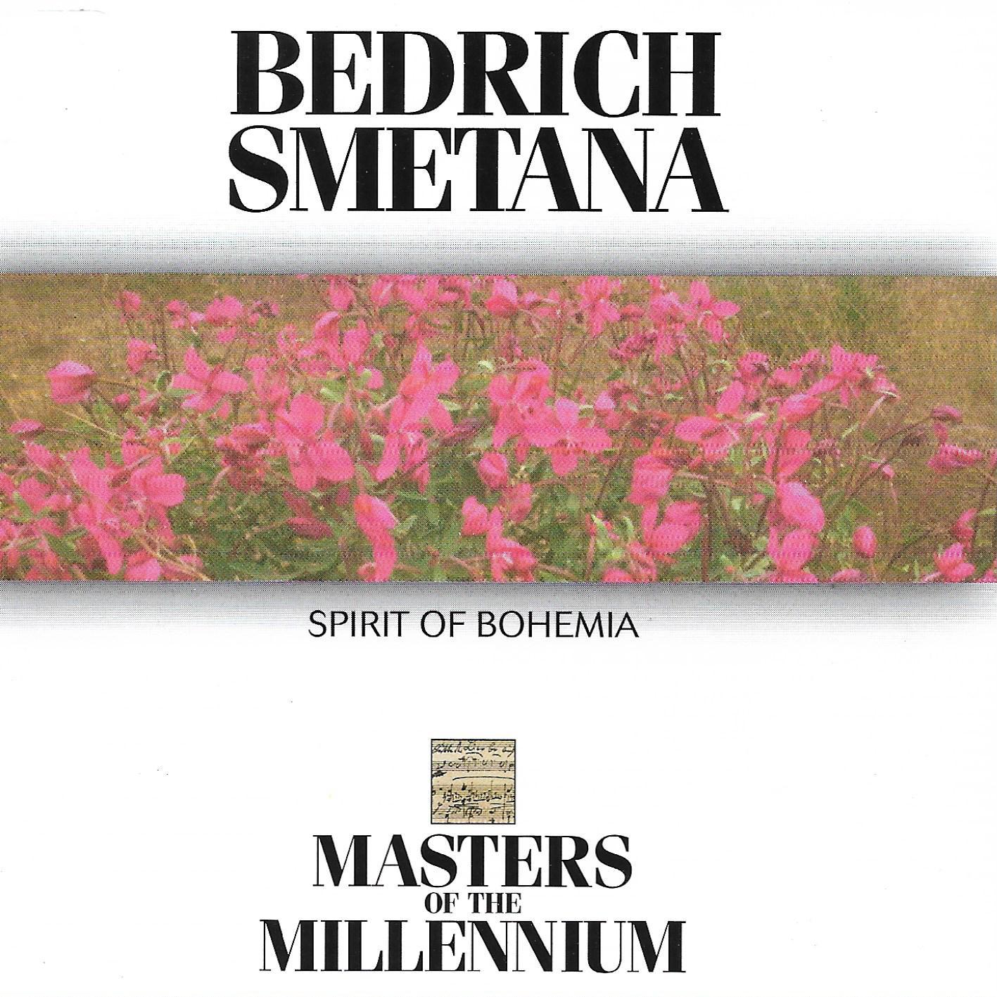 Smetana • Spirit Of Bohemia