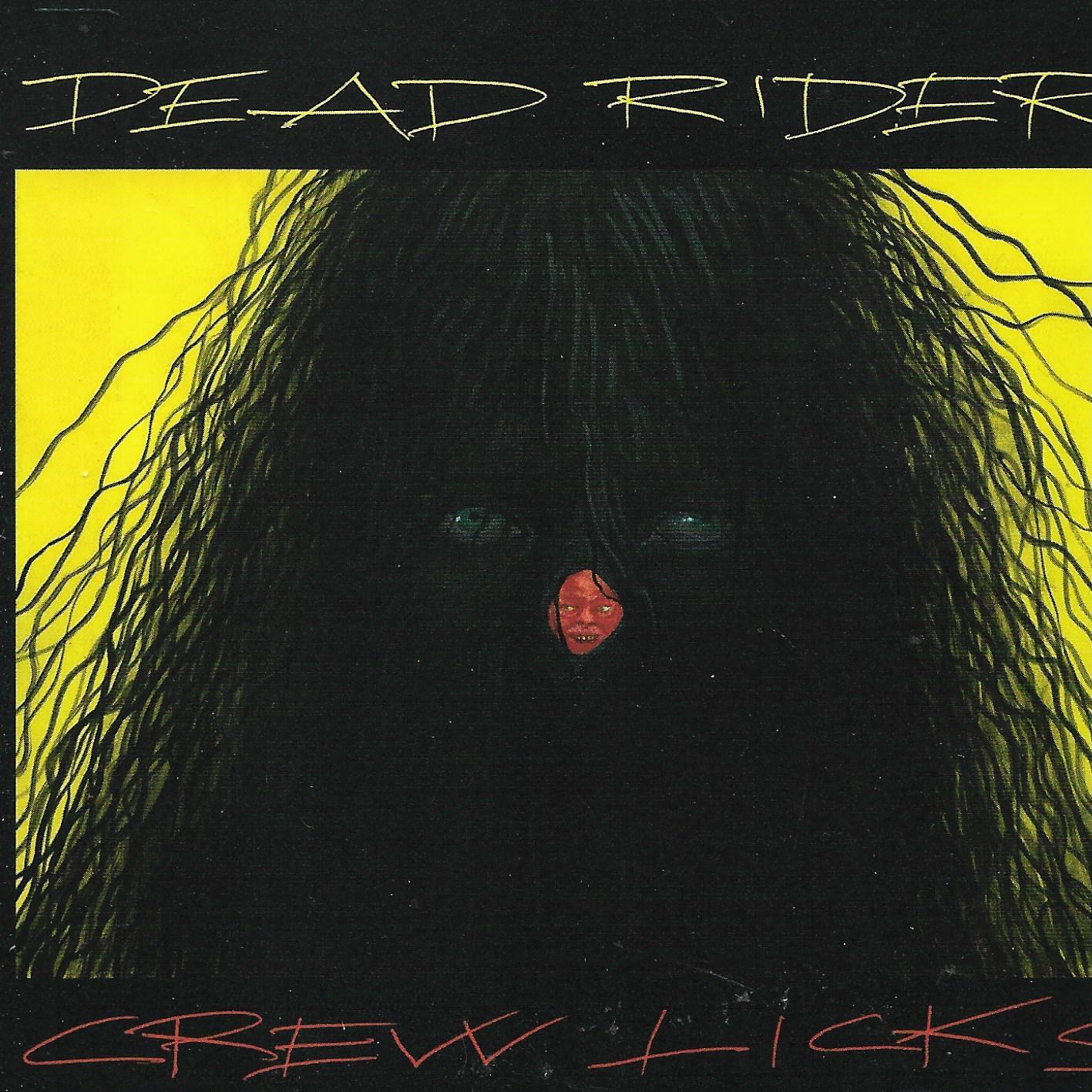 Dead Rider • Crew Licks