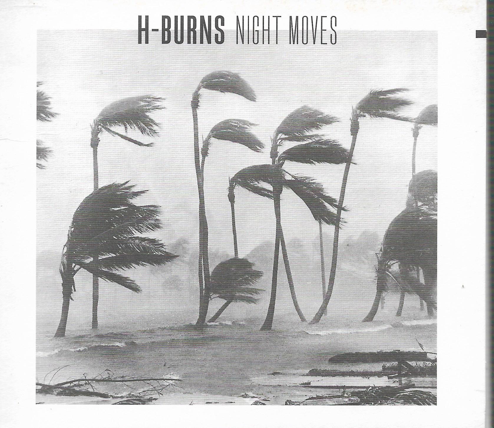 H-Burns • Night Moves