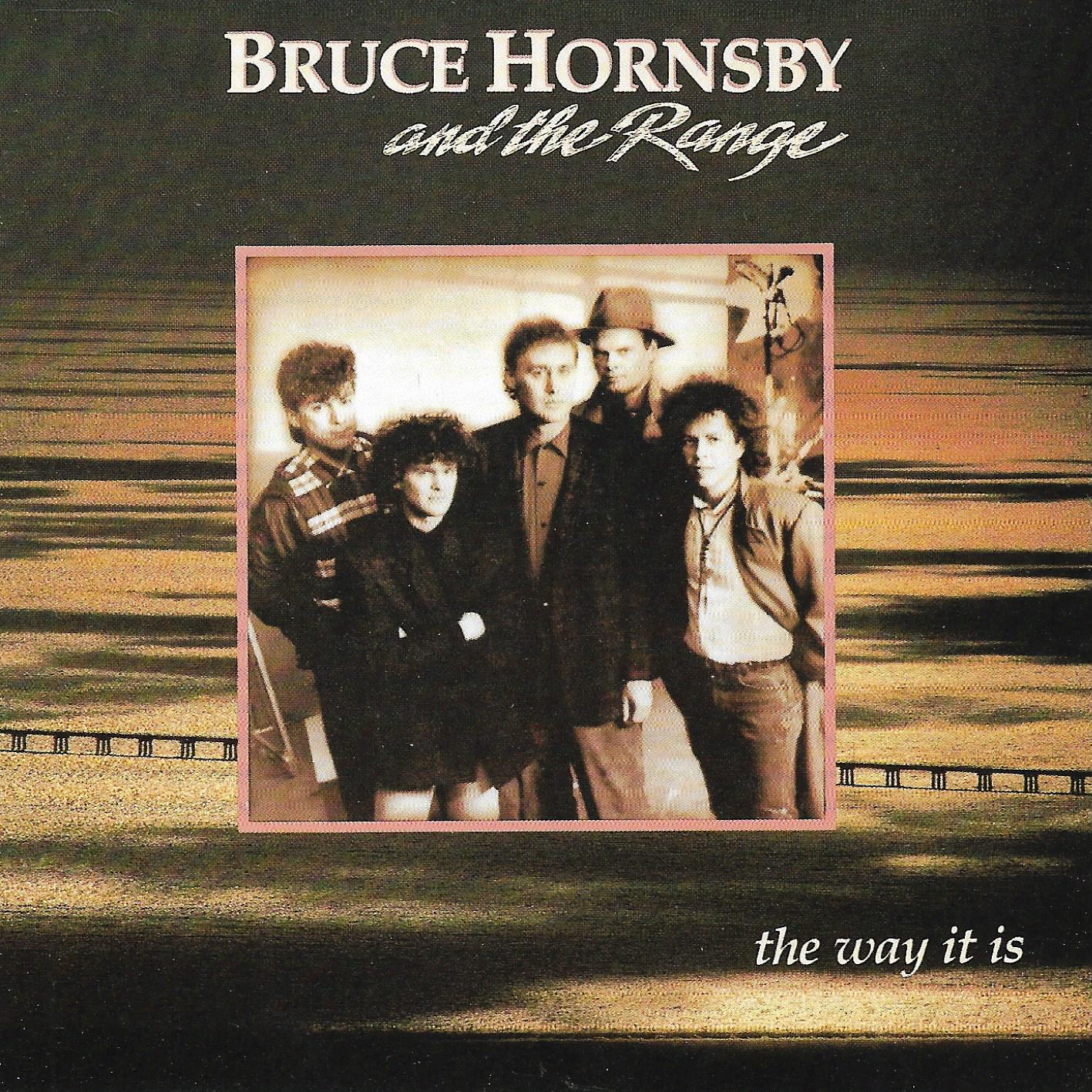 Bruce Hornsby & The Range • The Way It Is
