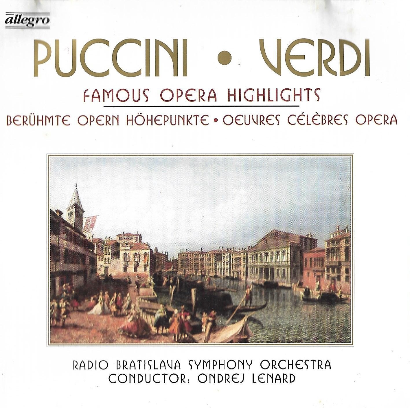 Giacomo Puccini / Giuseppe Verdi / Slovak Radio Symphony Orchestra • Famous Opera Highlights