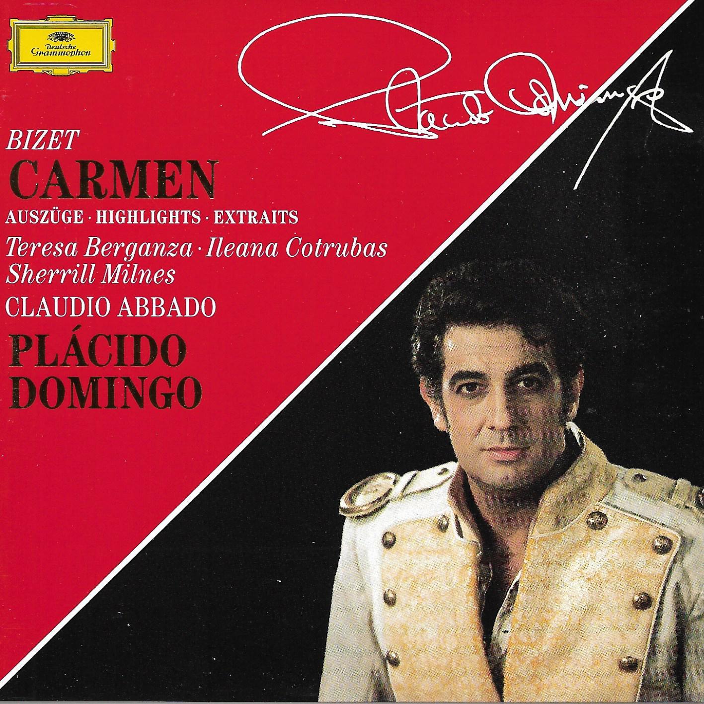 Bizet / Placido Domingo / Teresa Berganza / Ileana Cotrubas / Claudio Abbado • Carmen