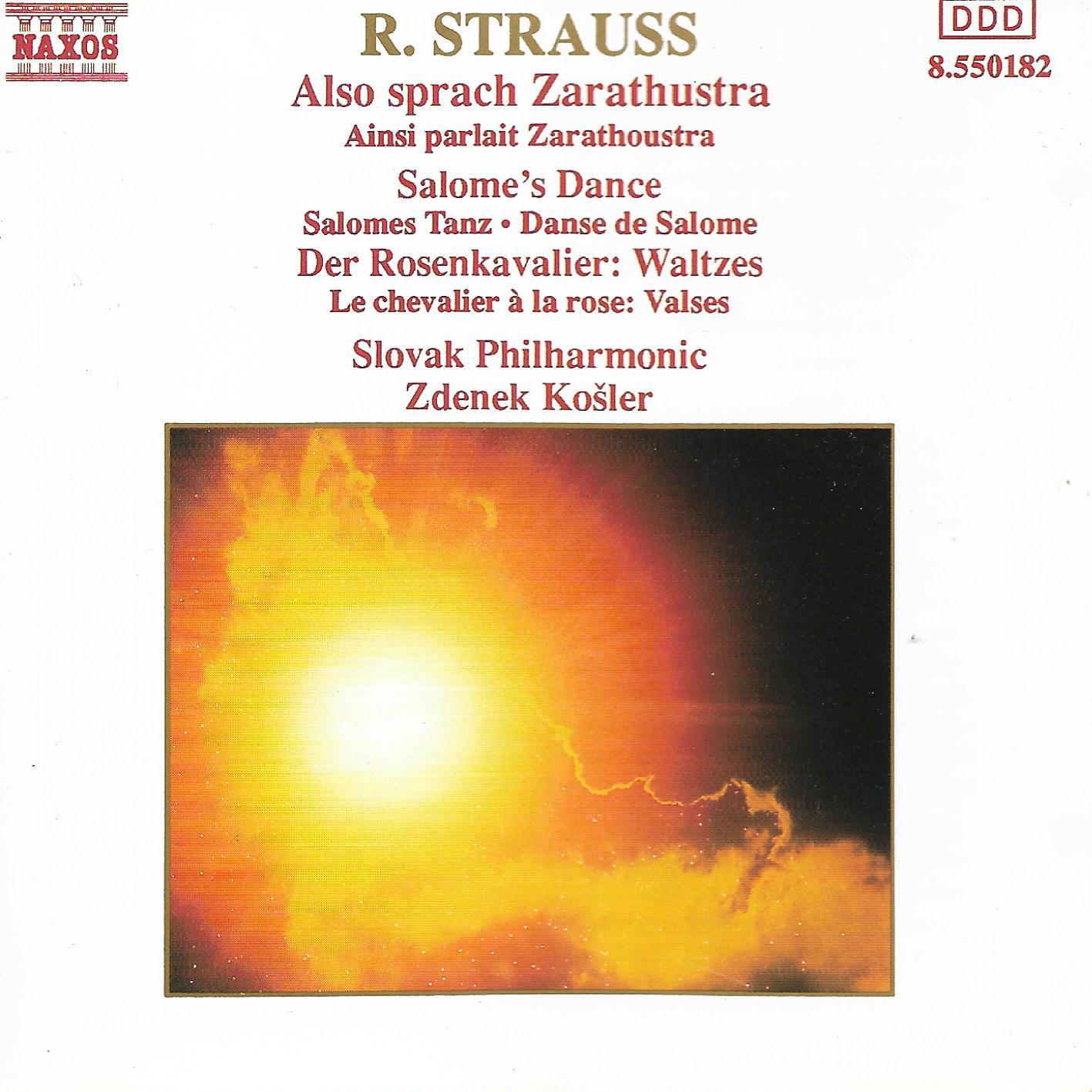 Richard Strauss / Slovak Philharmonic Orchestra / Zdenek Košler • Also Sprach Zarathustra / Salome's Dance / Der Rosenkavalier: Waltzes