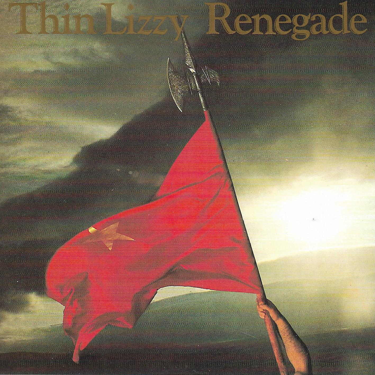 Thin Lizzy • Renegade