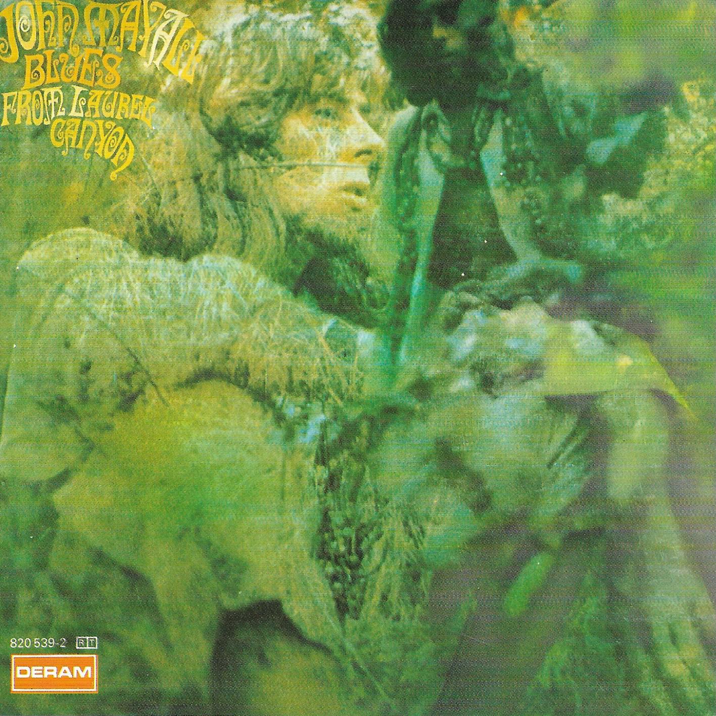 John Mayall • Blues From Laurel Canyon