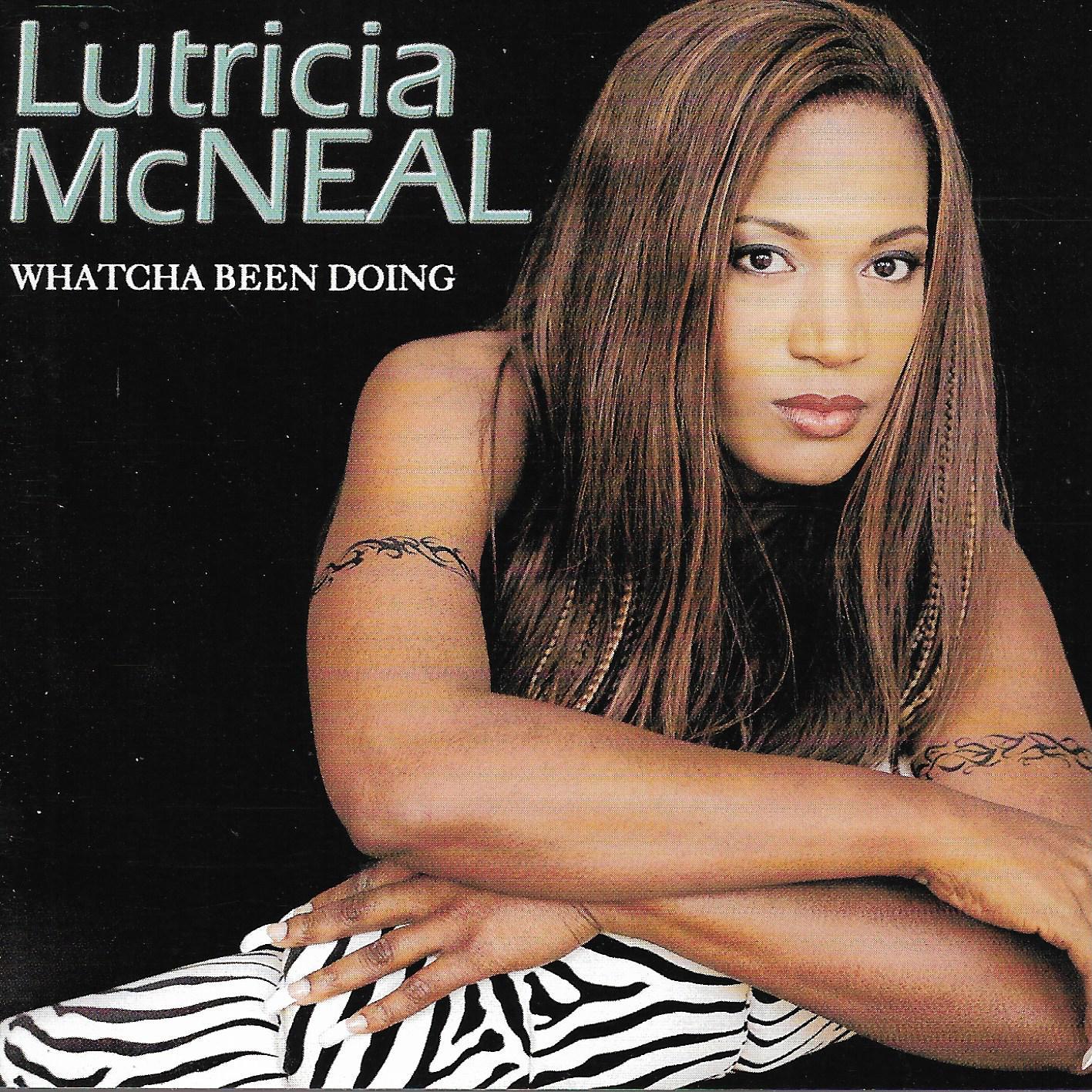 Lutricia McNeal • Watcha Been Doing