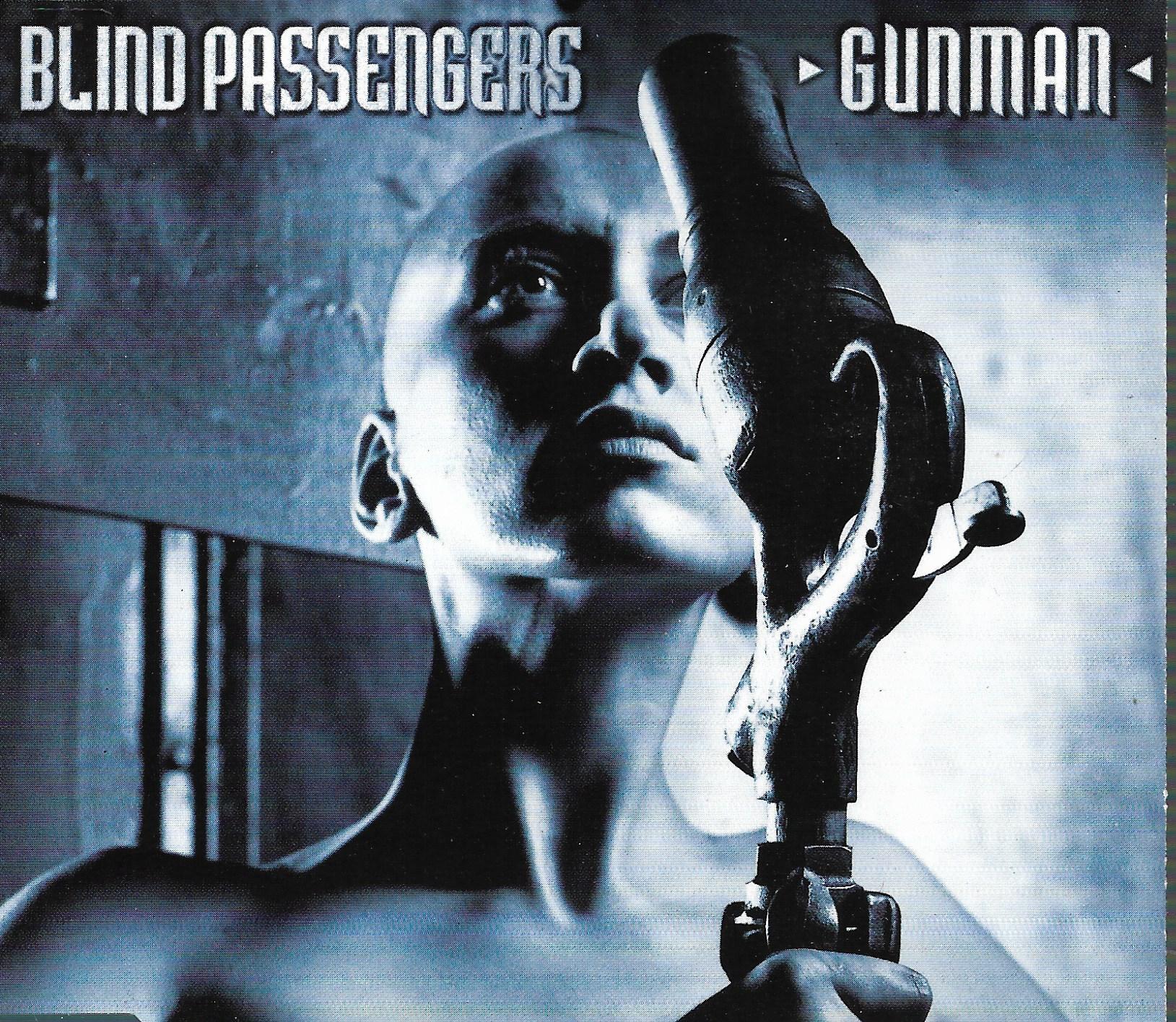 Blind Passengers • Gunman