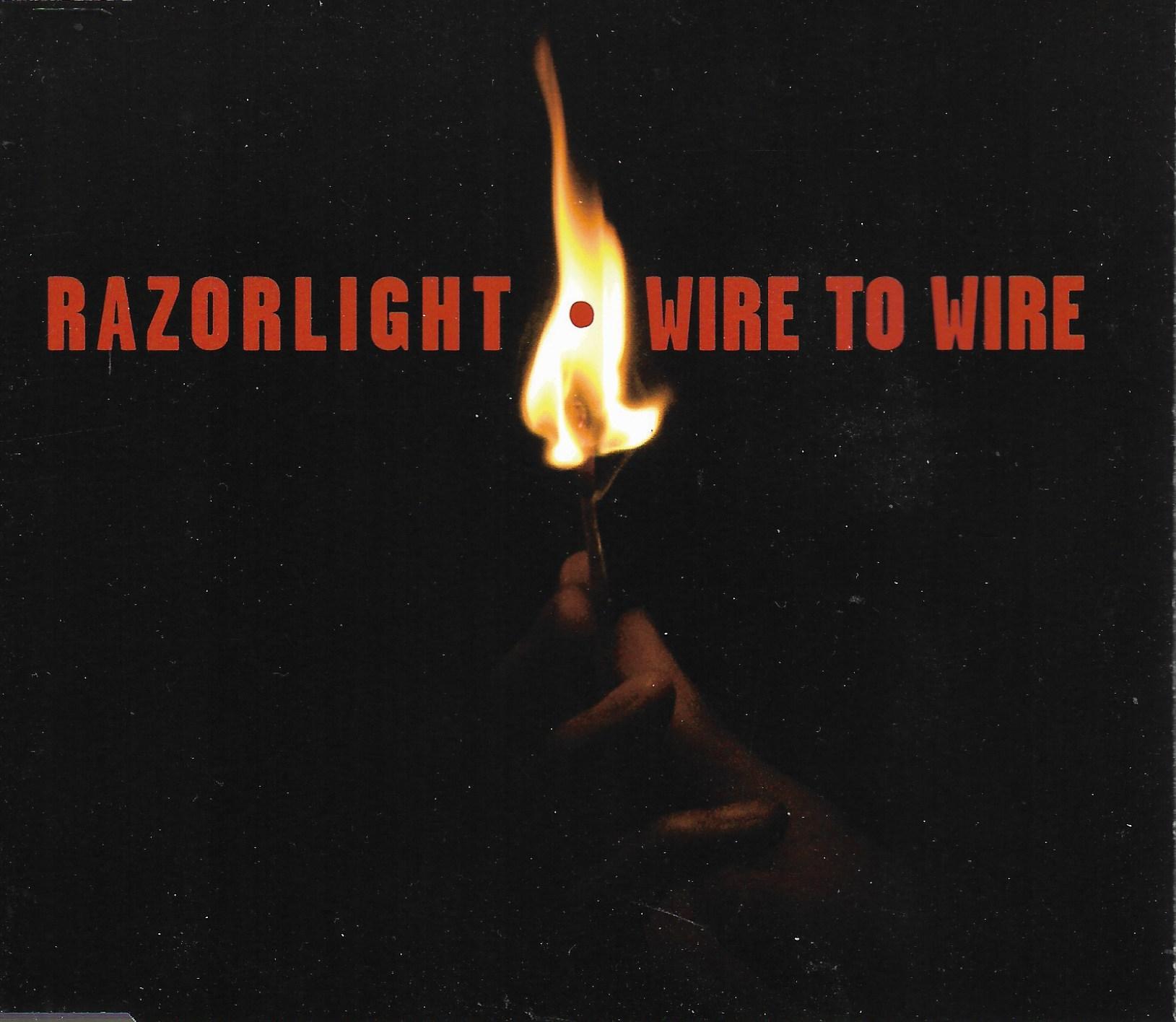 Razorlight • Wire To Wire