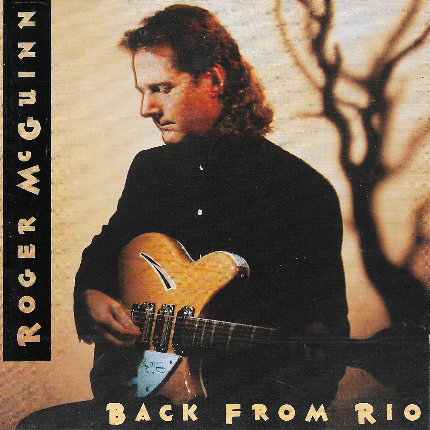 Roger McGuinn • Back From Rio