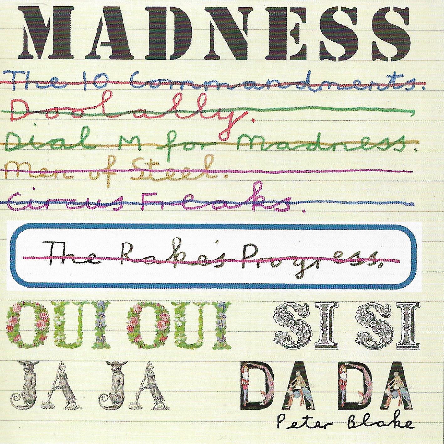 Madness • Oui Oui Si Si Ja Ja Da Da