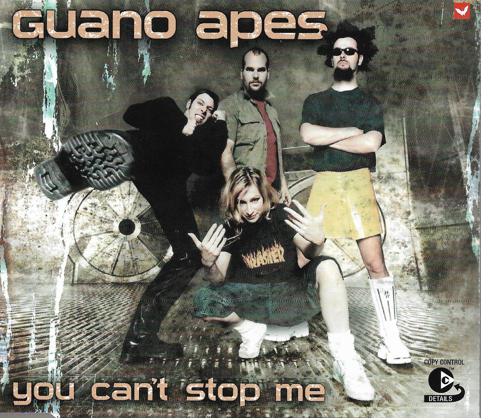 Guano Apes • You Can't Stop Me
