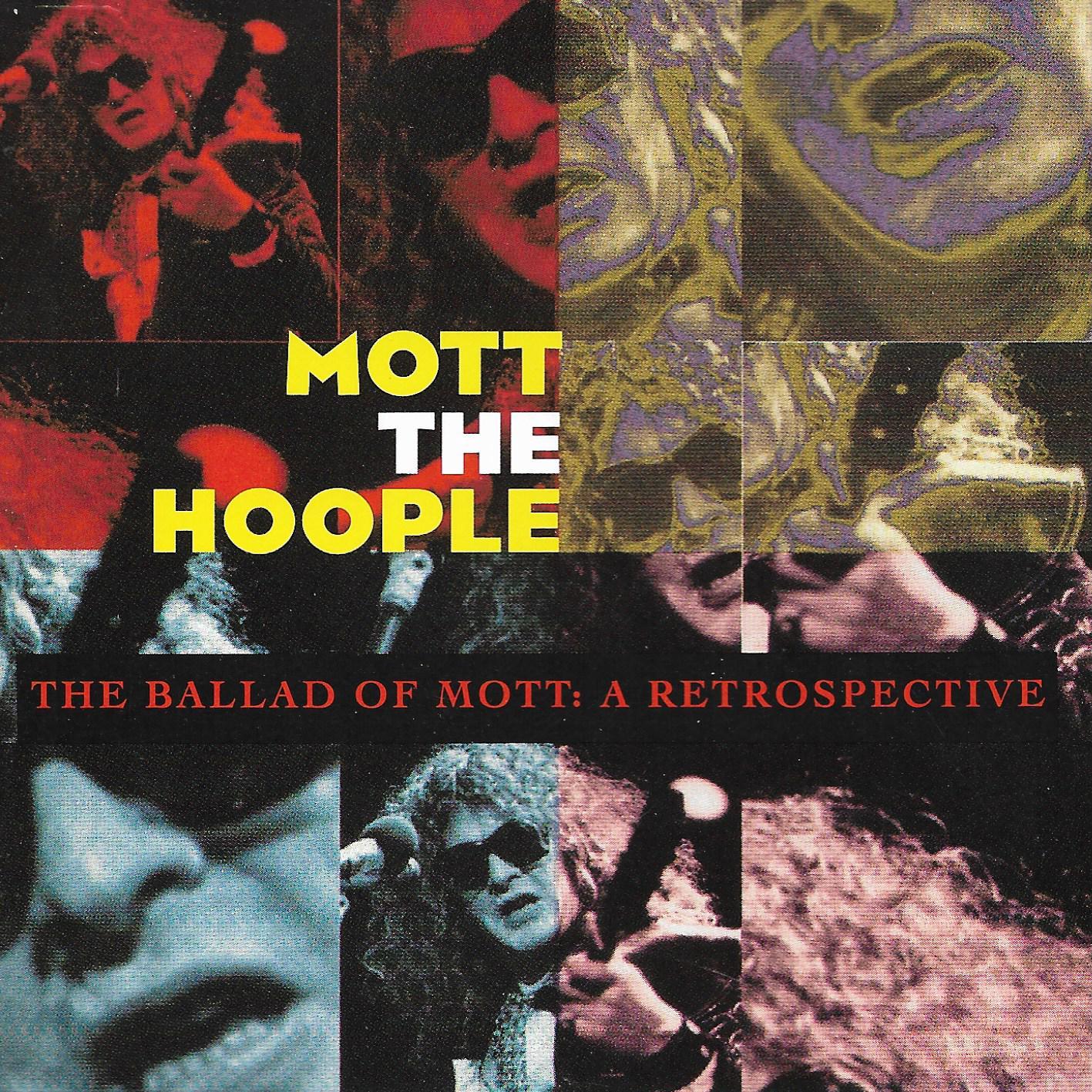Mott The Hoople • The Ballad Of Mott The Hoople
